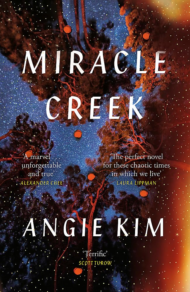 Miracle Creek: Winner of the 2020 Edgar Award for best first novel book