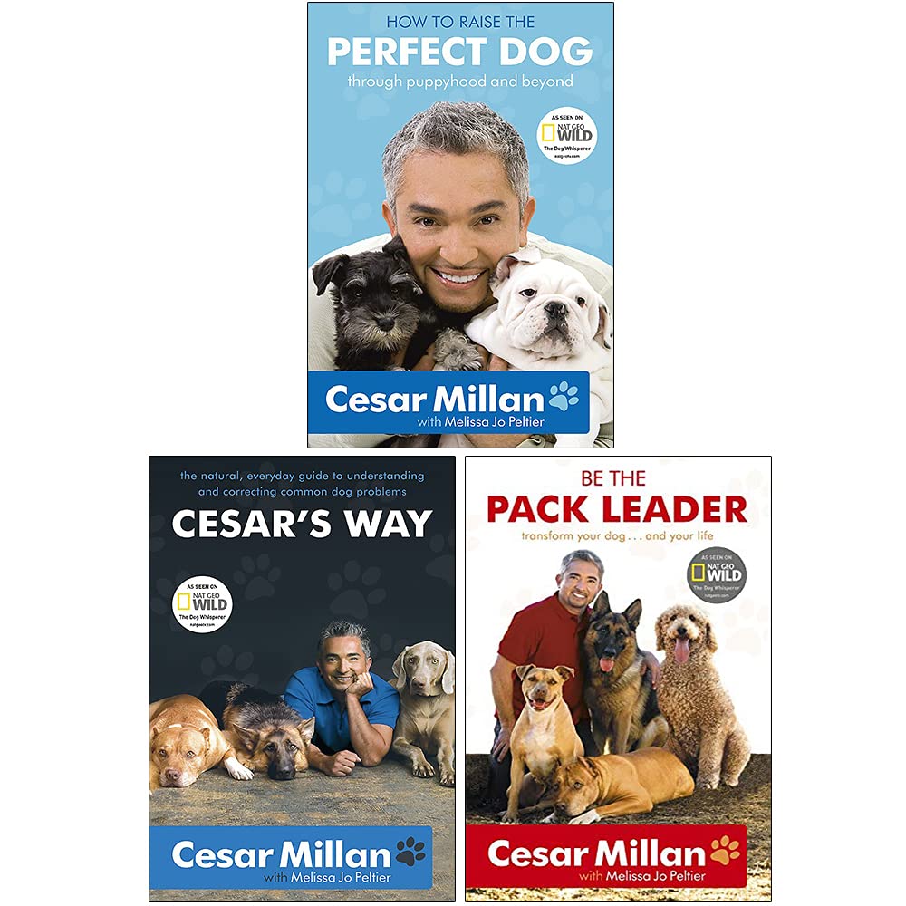 Cesar Millan 3-Bücher-Sammelpaket-Set – Wie man den perfekten Hund auf Cesar's Art großzieht und der Rudelführer wird Pets