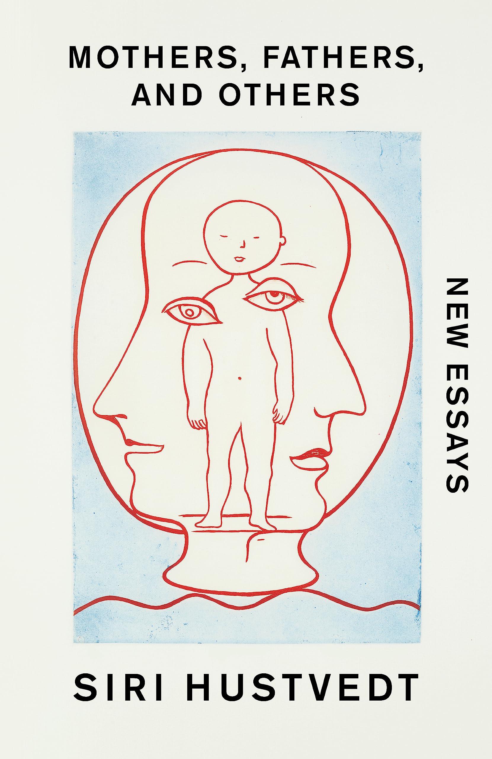Mothers, Fathers, and Others: New Essays Law