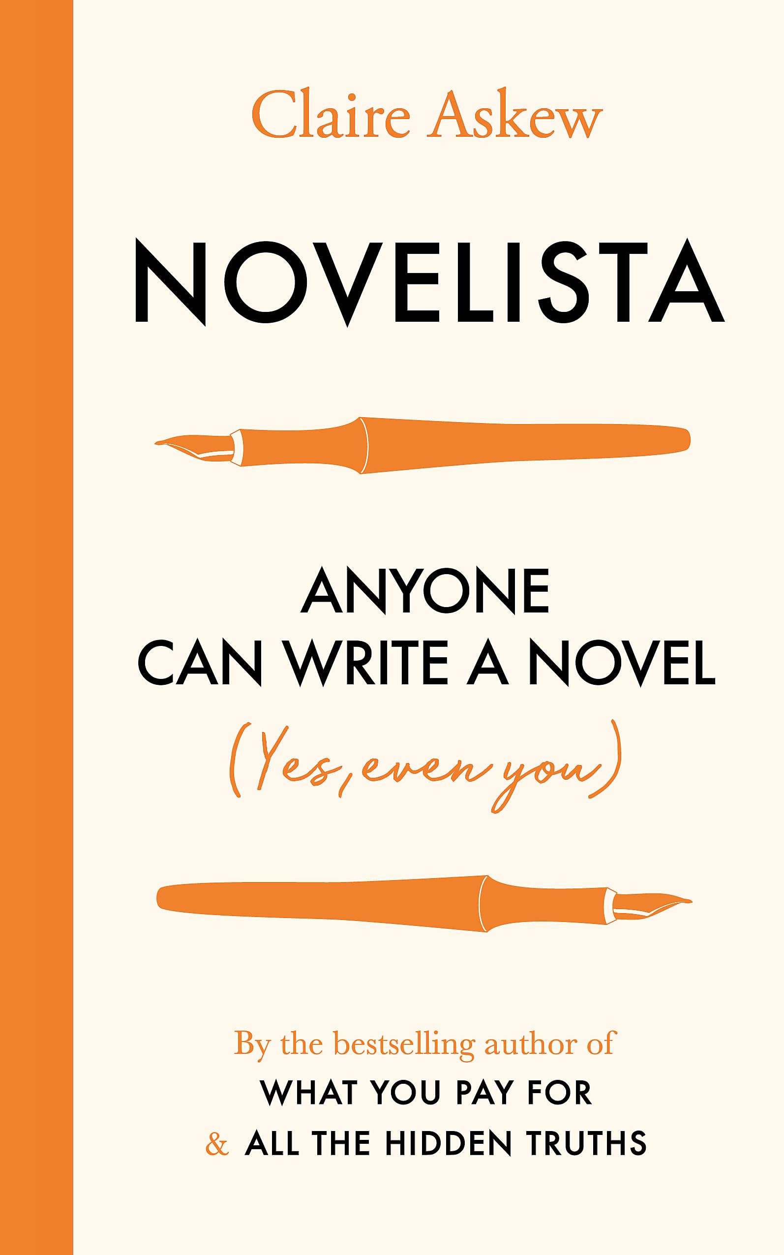 Novelista: Anyone can write a novel. Yes, even you. (Teach Yourself) Media & Communication