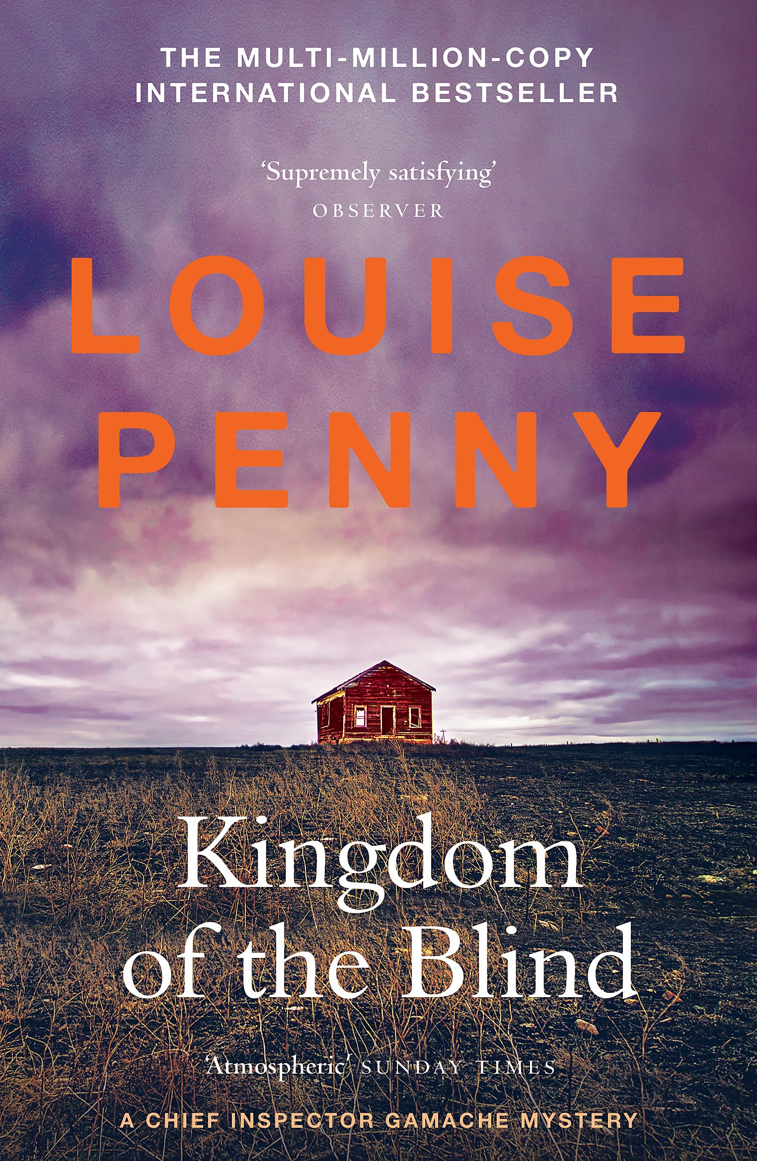 Kingdom of the Blind: thrilling and page-turning crime fiction from the author of the bestselling Inspector Gamache novels (Chief Inspector Gamache) Contemporary literature Books