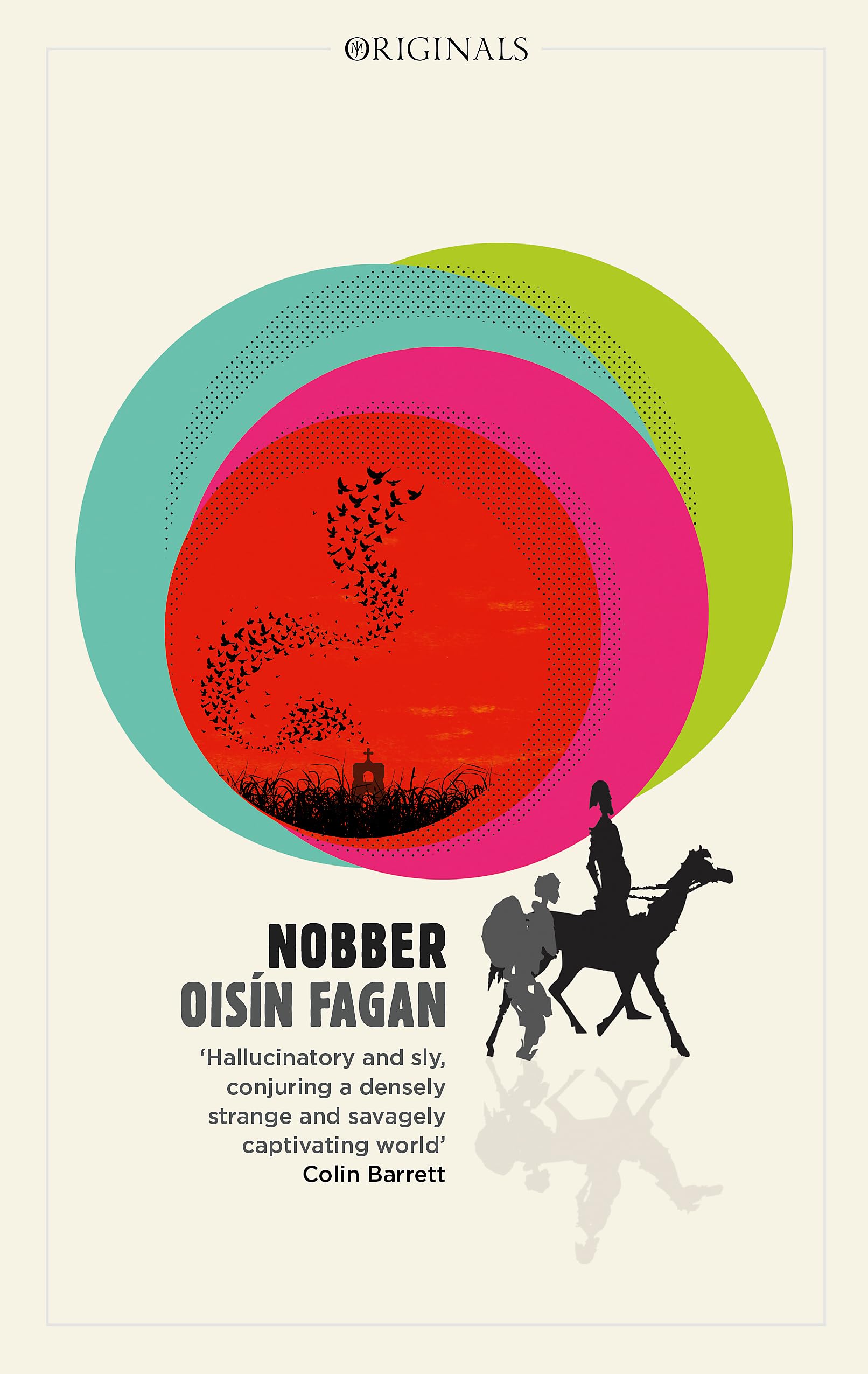 Nobber: 'A bloody and brilliant first novel' book