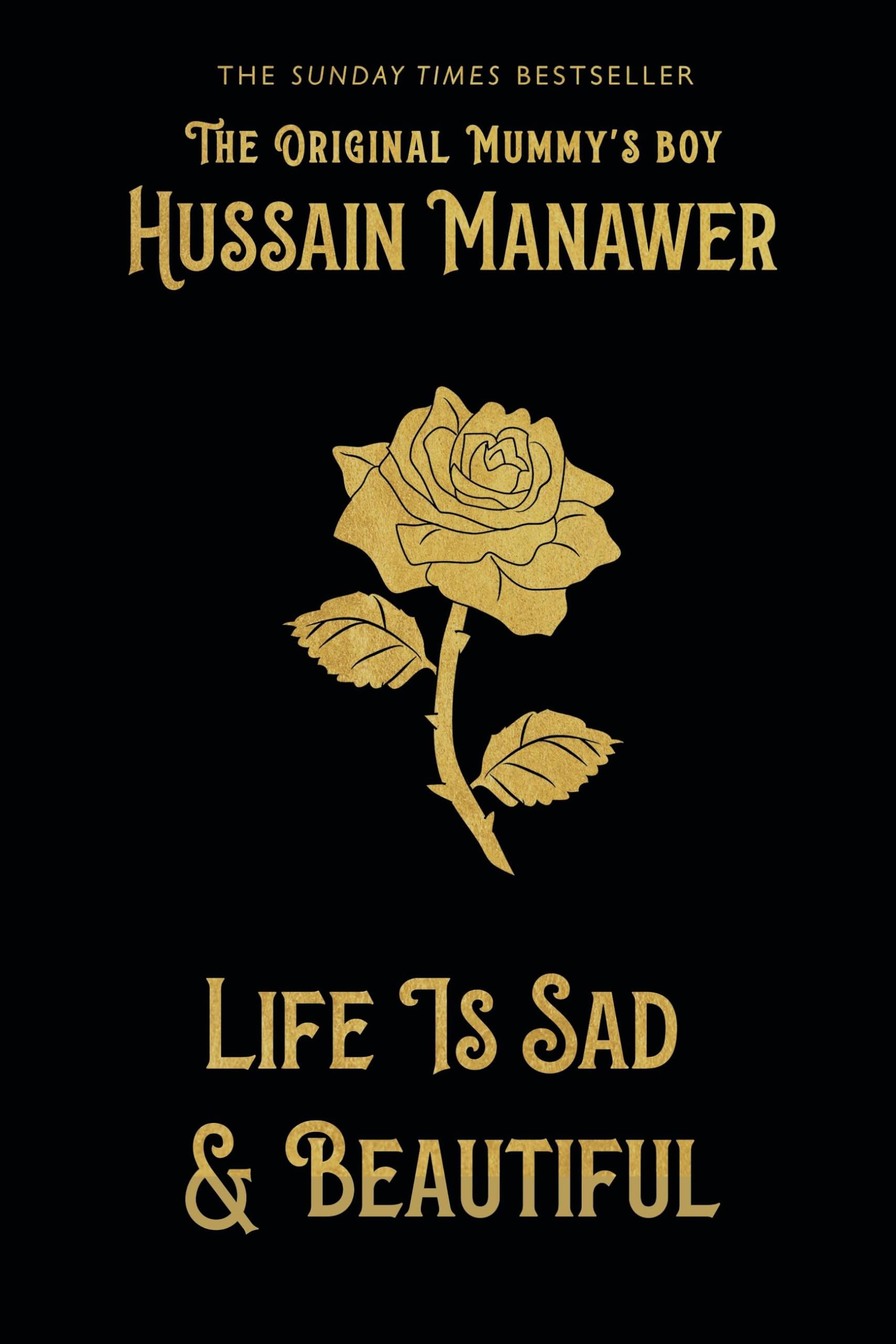 Life is Sad and Beautiful: THE SUNDAY TIMES BESTSELLER Poetry