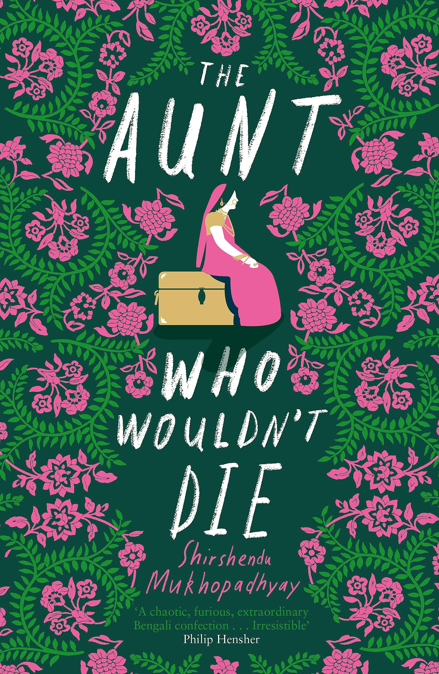 The Aunt Who Wouldn't Die book