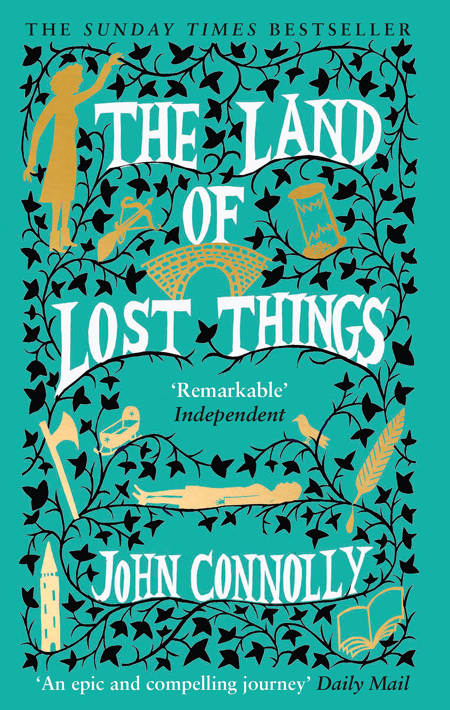 The Land of Lost Things: the Top Ten Bestseller and highly anticipated follow up to The Book of Lost Things Action & Adventure