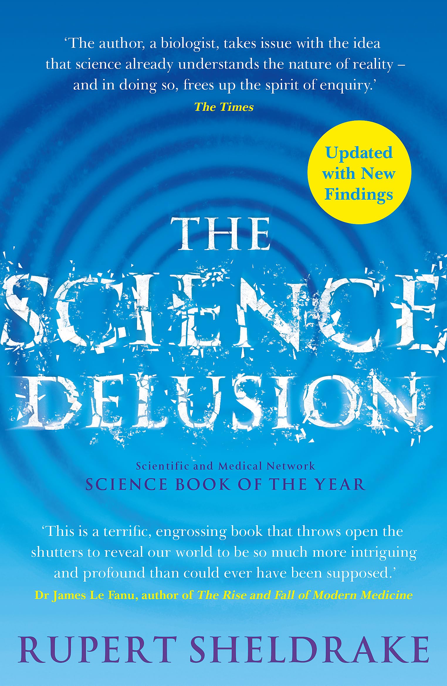 The Science Delusion: Freeing the Spirit of Enquiry (NEW EDITION) Film, Art & Culture