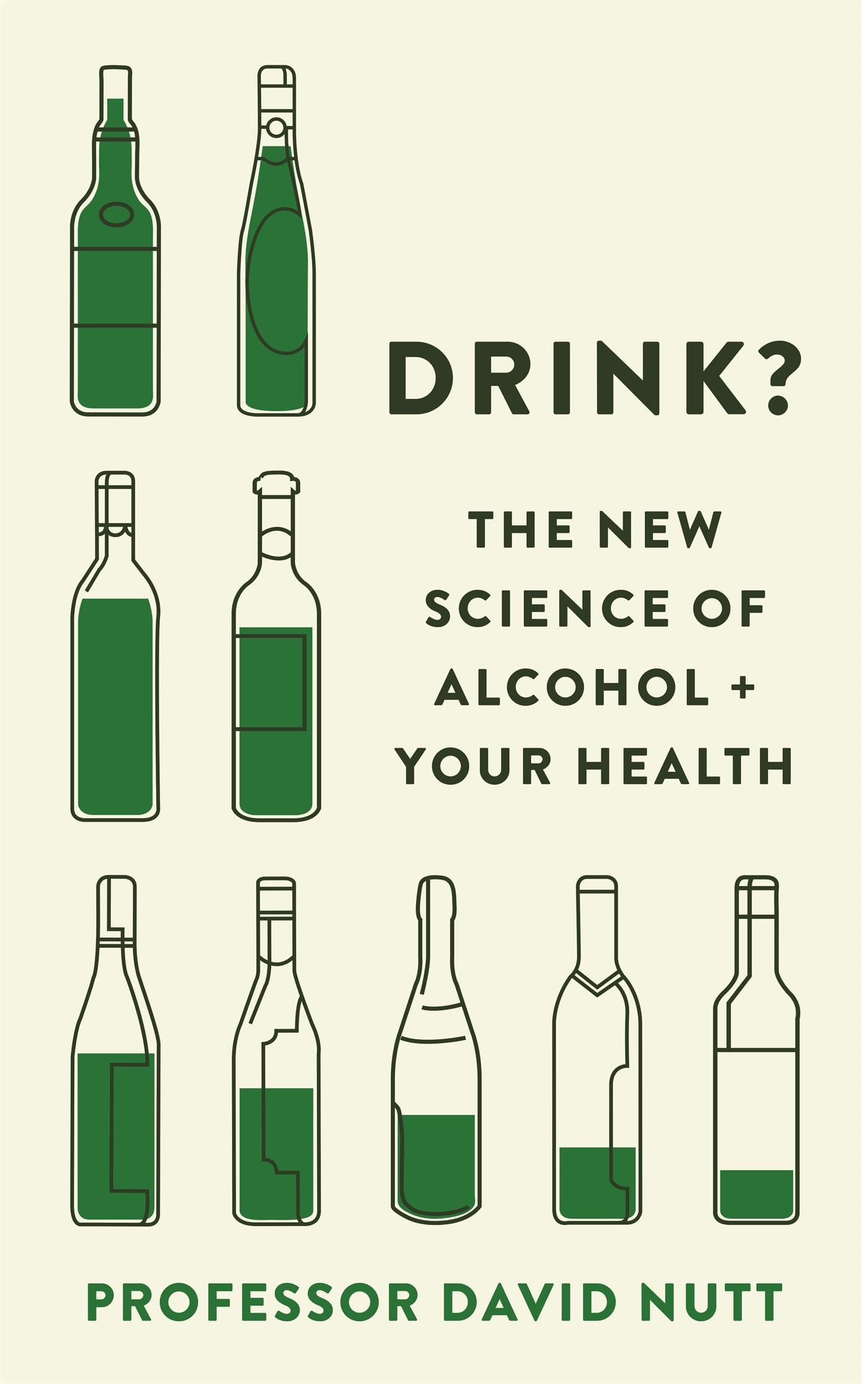 Drink?: The New Science of Alcohol and Your Health Medicine