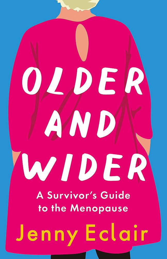 Older and Wider: A Survivor's Guide to the Menopause Hobbies & Crafts