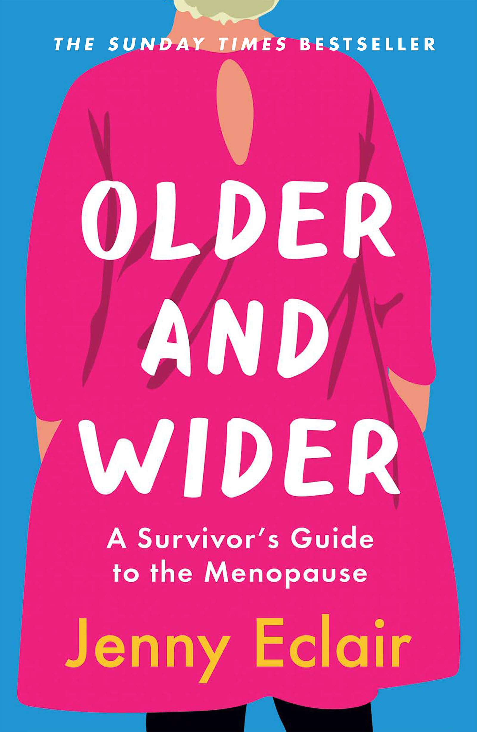 Older and Wider: A Survivor's Guide to the Menopause Hobbies & Crafts