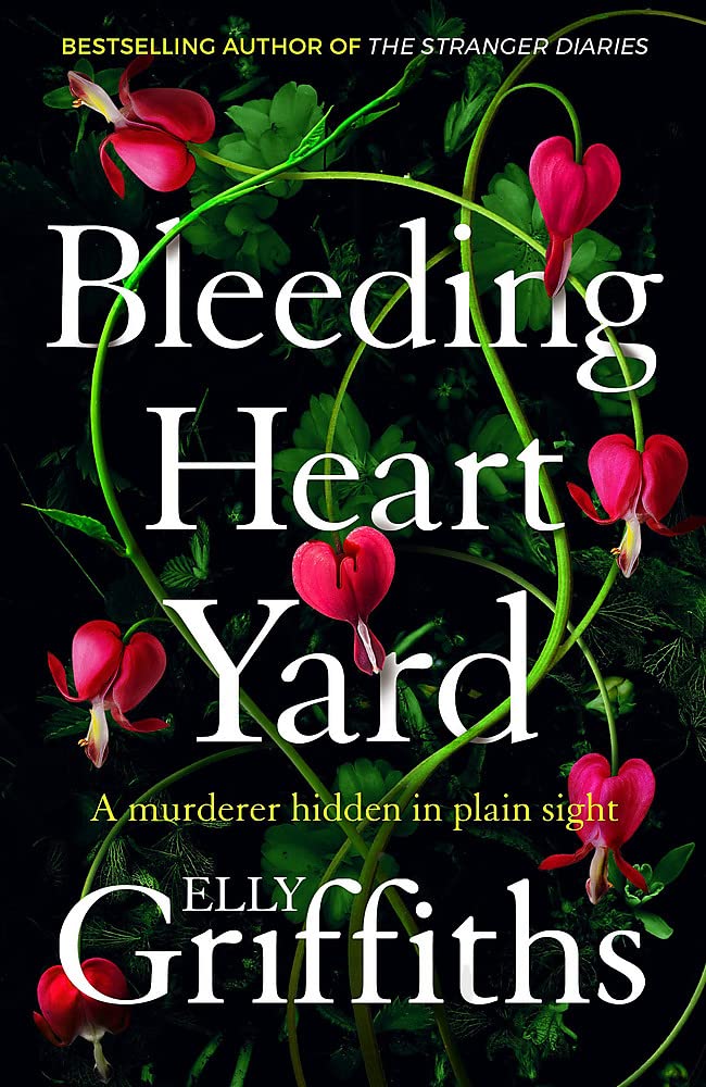 Bleeding Heart Yard: Breathtaking new thriller from Ruth Galloway's author (Harbinder Kaur, 3) Contemporary literature