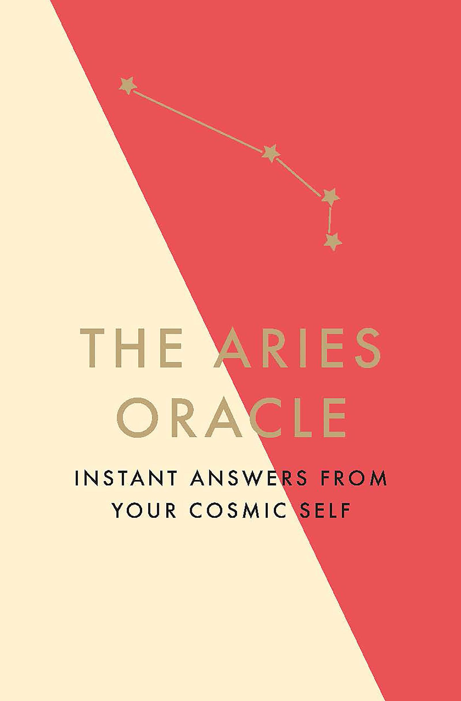 The Aries Oracle: Instant Answers from Your Cosmic Self Lifestyle