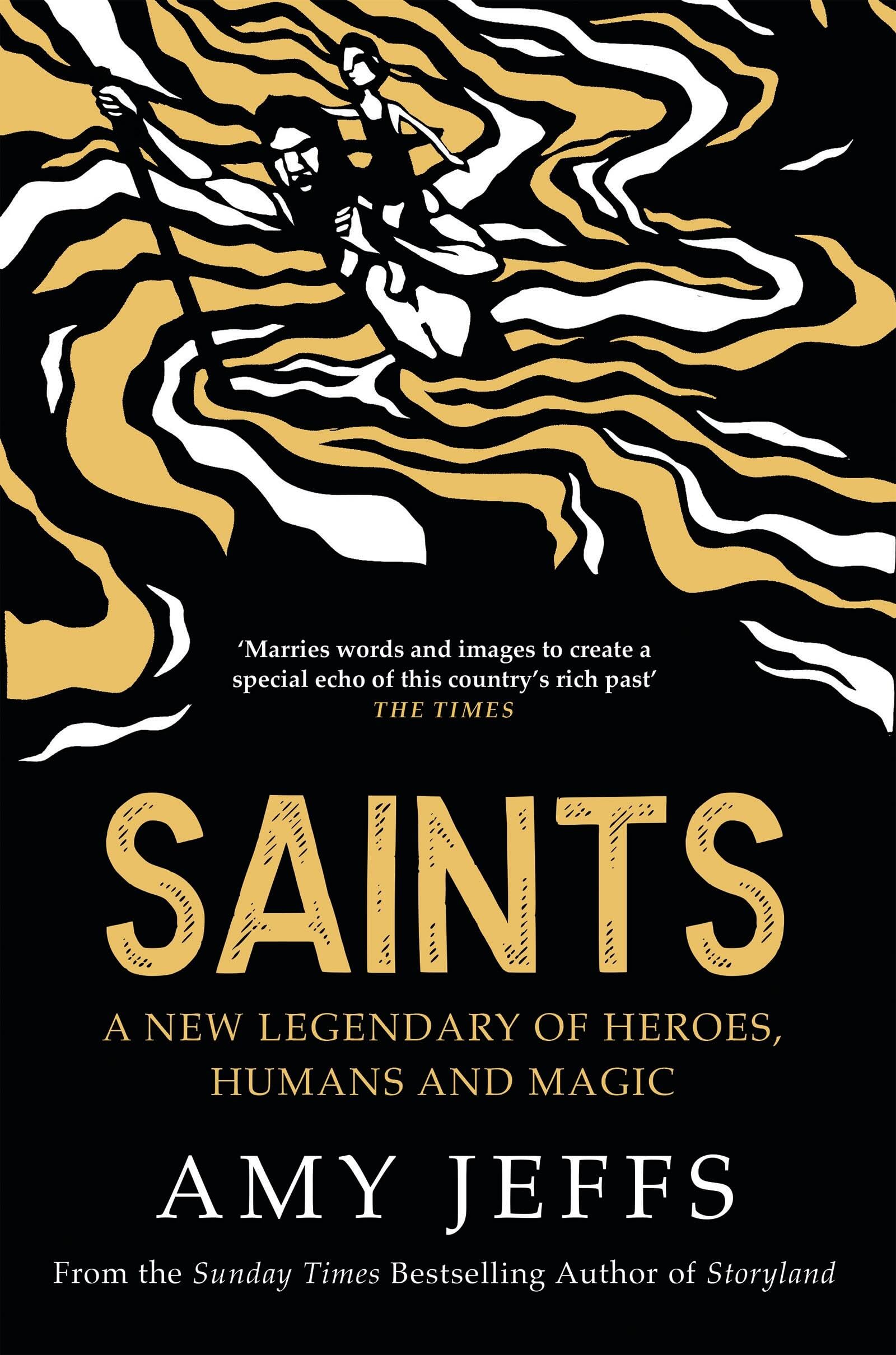 Saints: A new legendary of heroes, humans and magic book