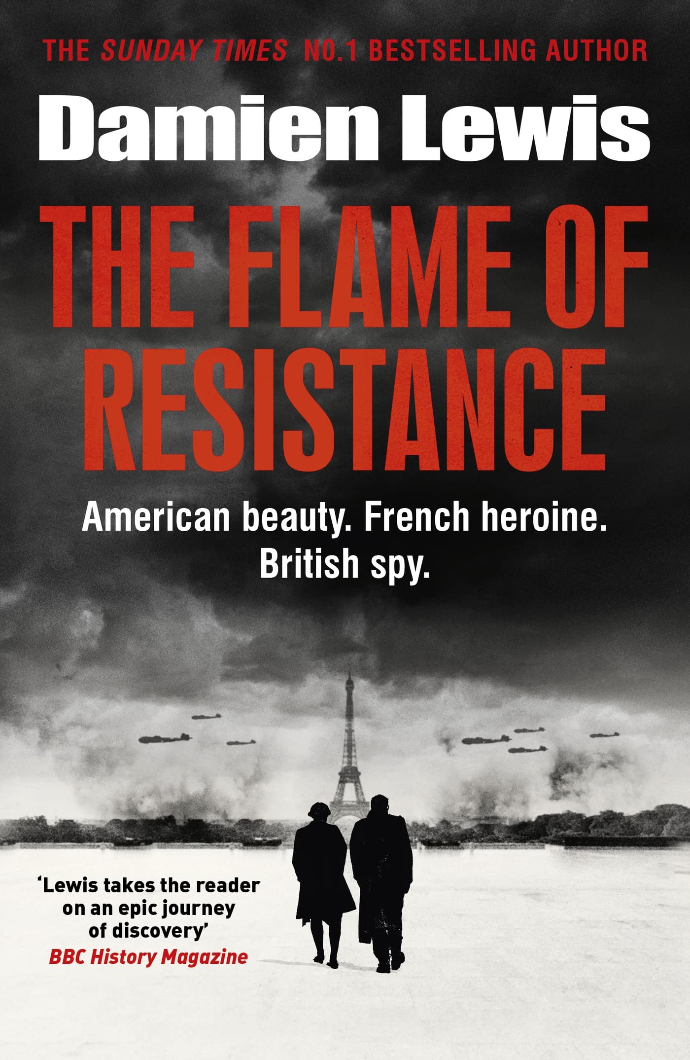 The Flame of Resistance: American Beauty. French Hero. British Spy. book