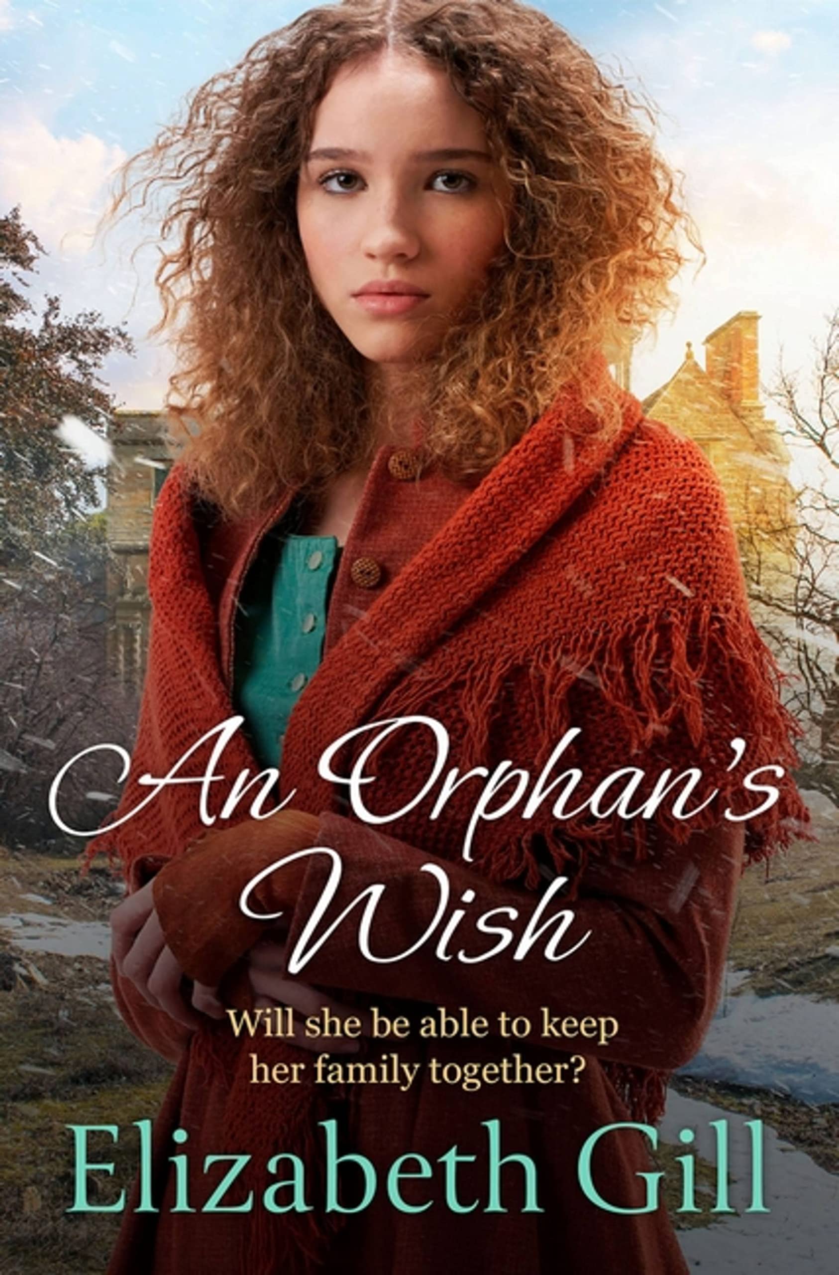 An Orphan's Wish (Hilda House) Historical Fiction