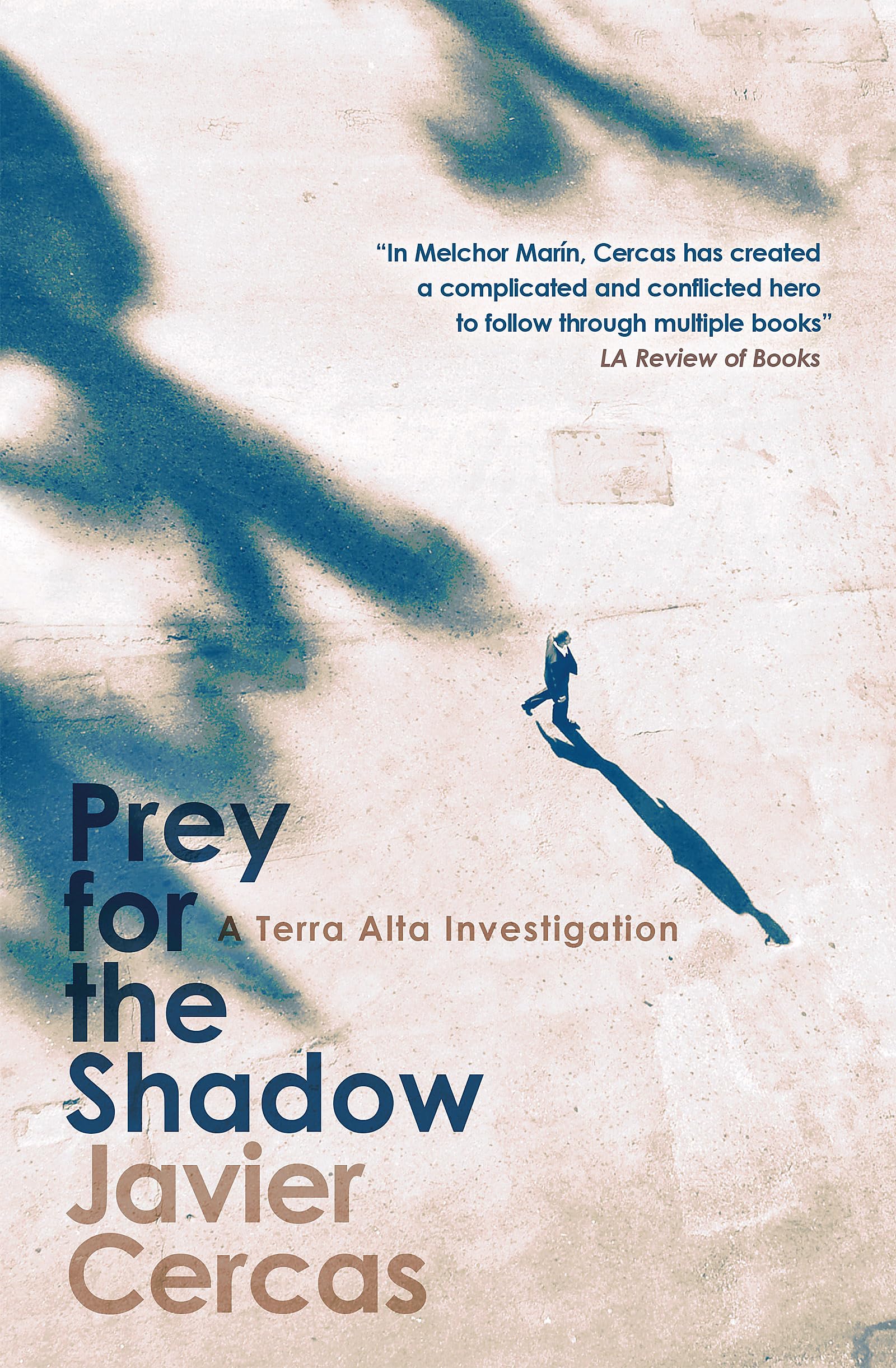 Prey for the Shadow: A Terra Alta Investigation Books
