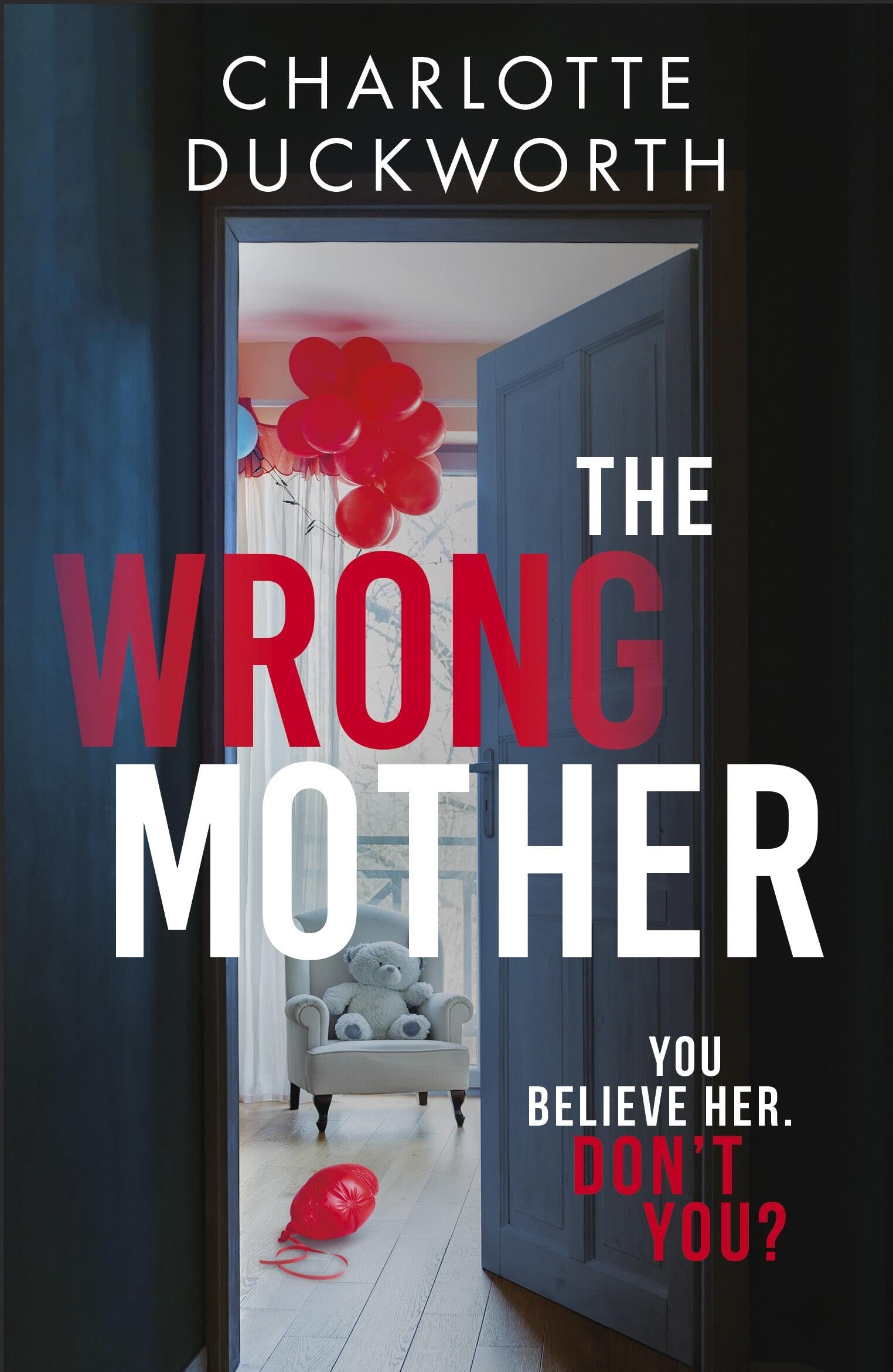 The Wrong Mother: the heart-pounding and twisty thriller with a chilling end Psychology