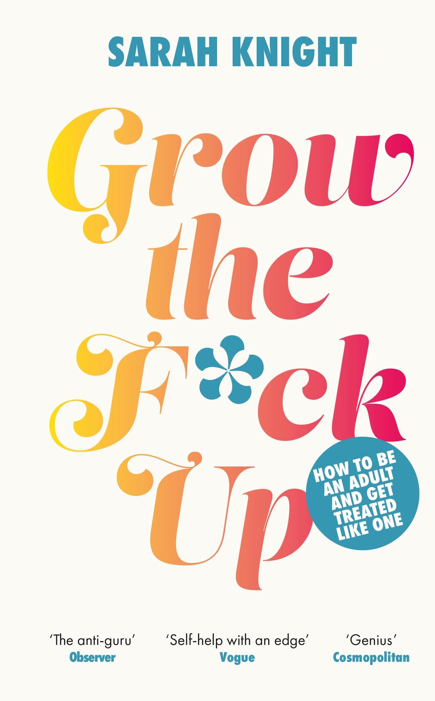 Grow the F*ck Up Business, Finance & Career