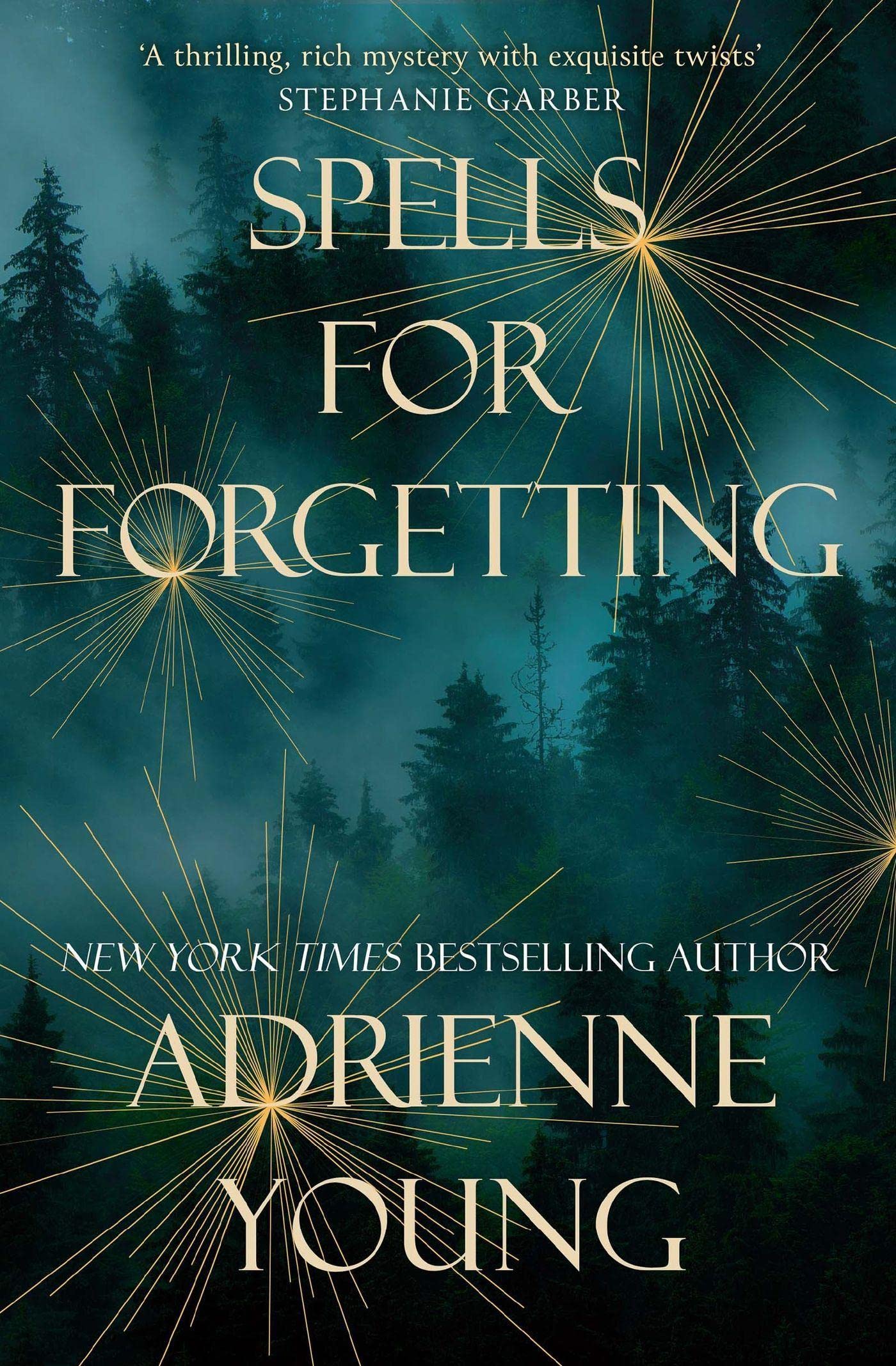 Spells for Forgetting: the spellbinding magical mystery, perfect for winter nights Contemporary literature