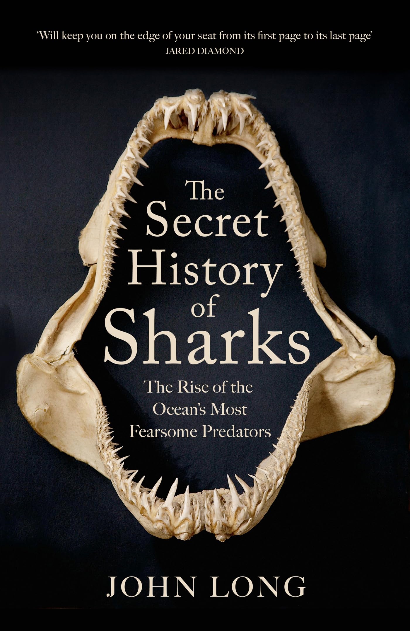 The Secret History of Sharks: The Rise of the Ocean's Most Fearsome Predators Geology & Geography