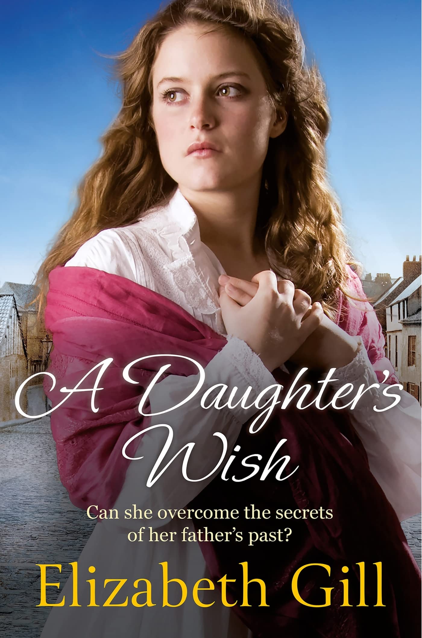 A Daughter's Wish (Durham City Series) Historical Fiction