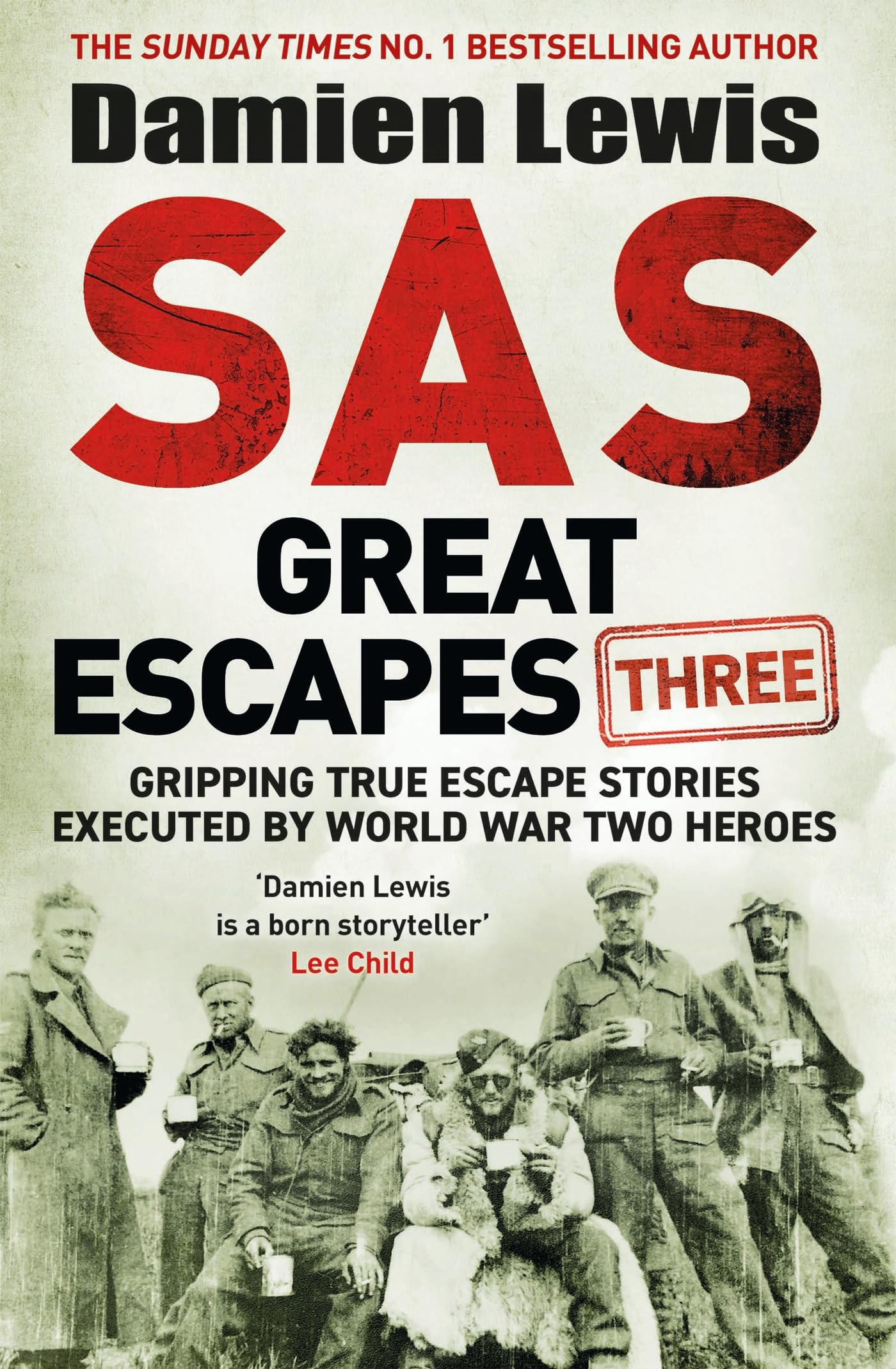 SAS Great Escapes Three Memories