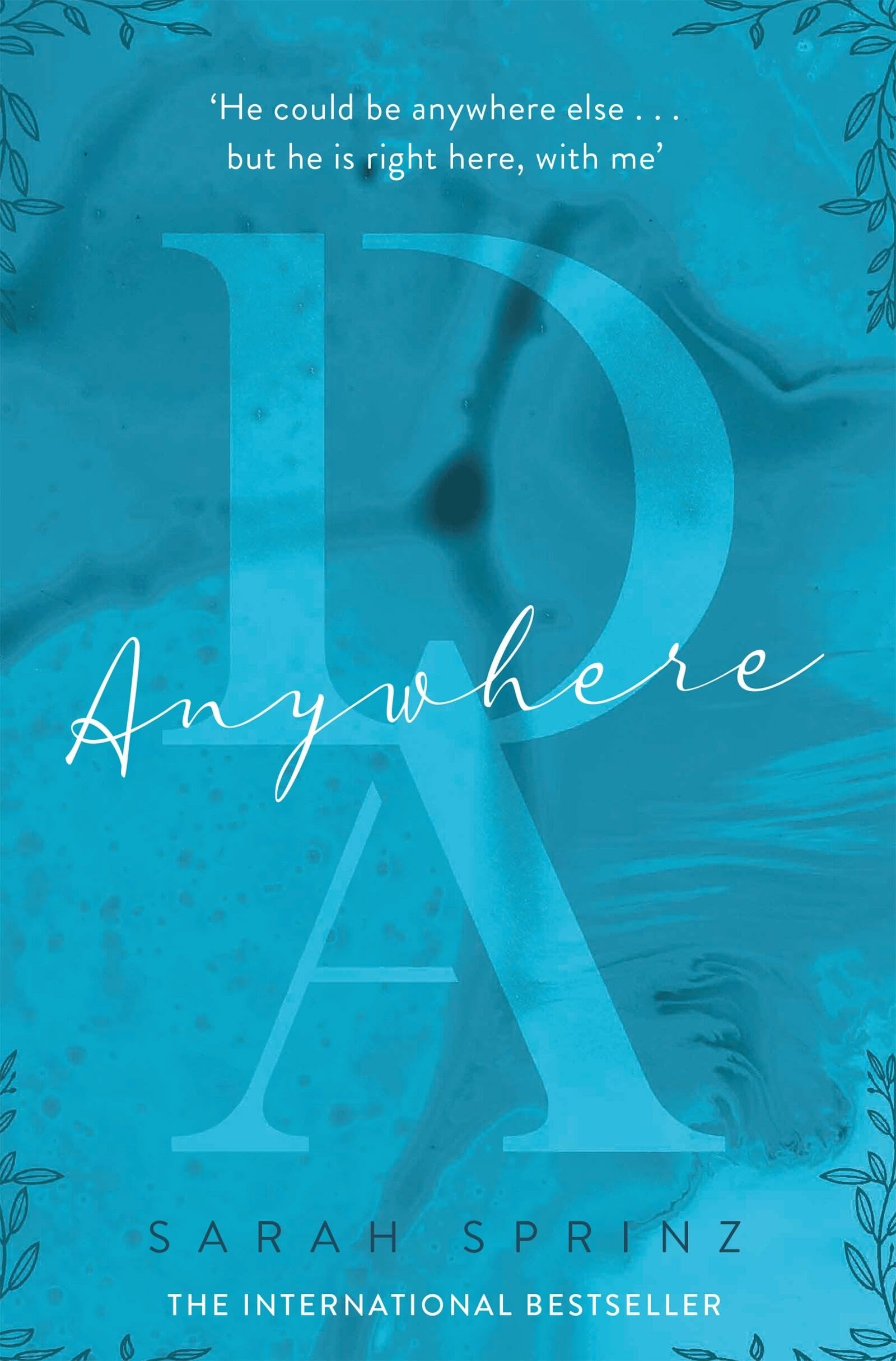 Anywhere: the BookTok sensation, a sweet slow-burn first love romance (Dunbridge Academy) Contemporary literature