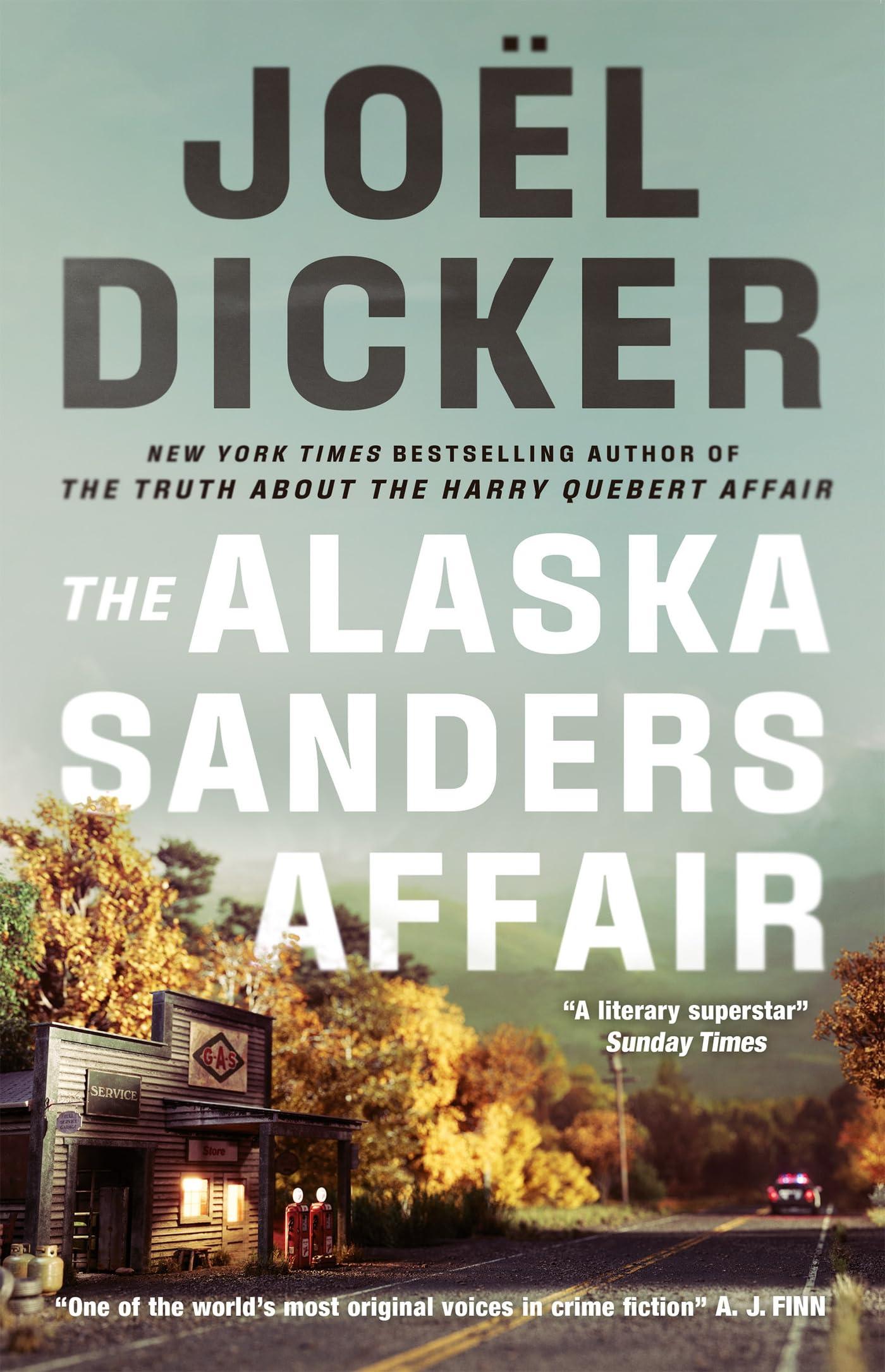 The Alaska Sanders Affair: From the master of the plot twist book