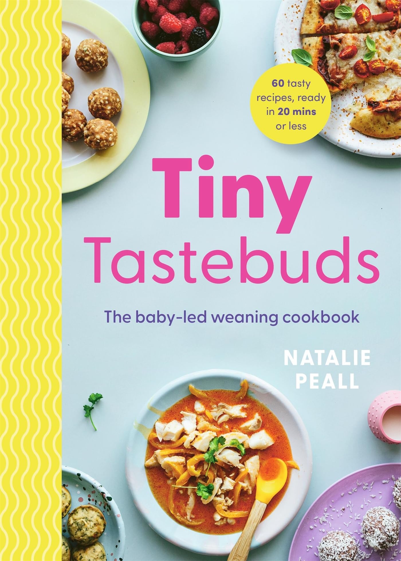 Tiny Tastebuds: The baby-led weaning cookbook Leisure, Home & Garden
