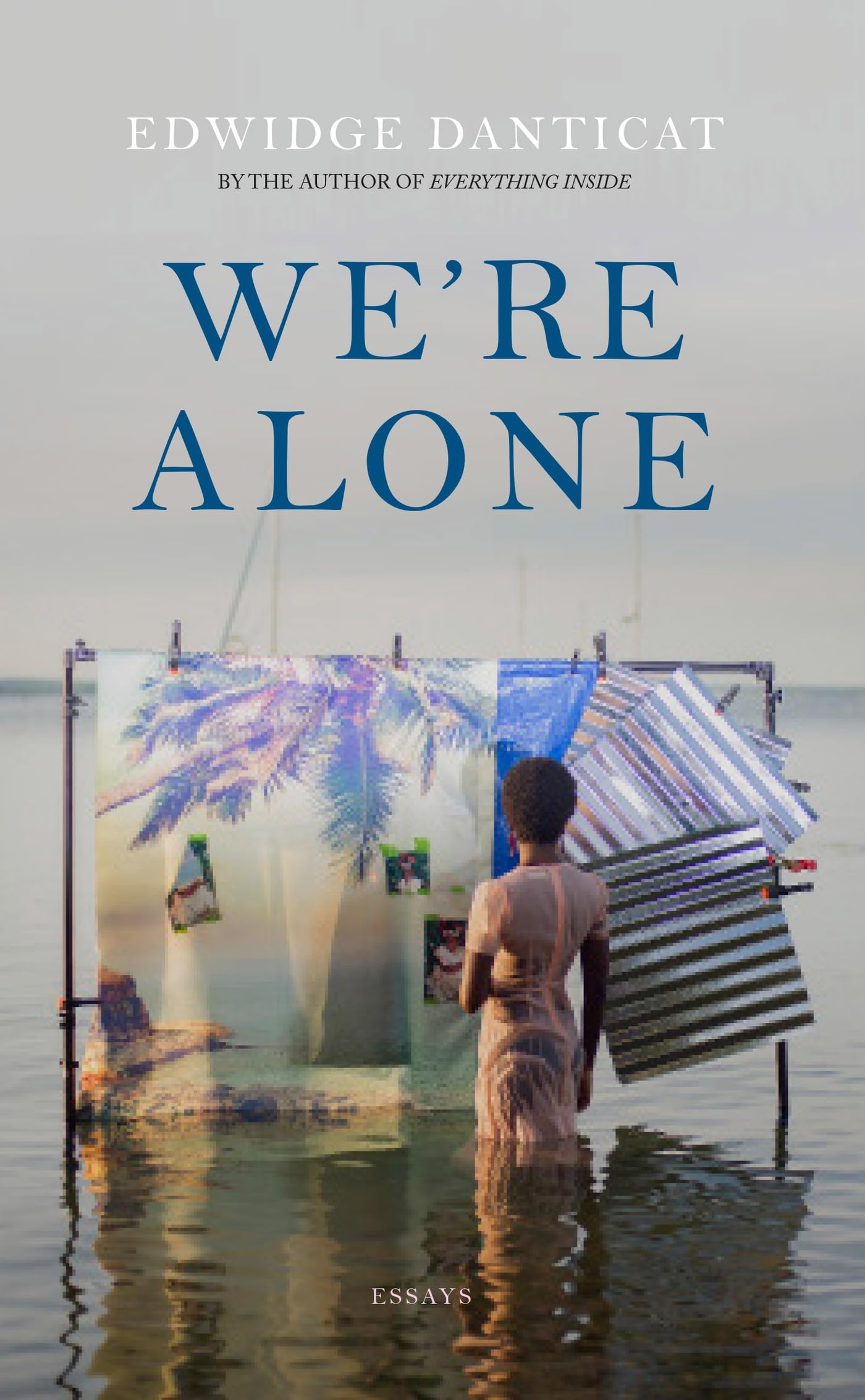 We're Alone: a Roxane Gay Book Club Pick, 2024 Essays & Short Stories