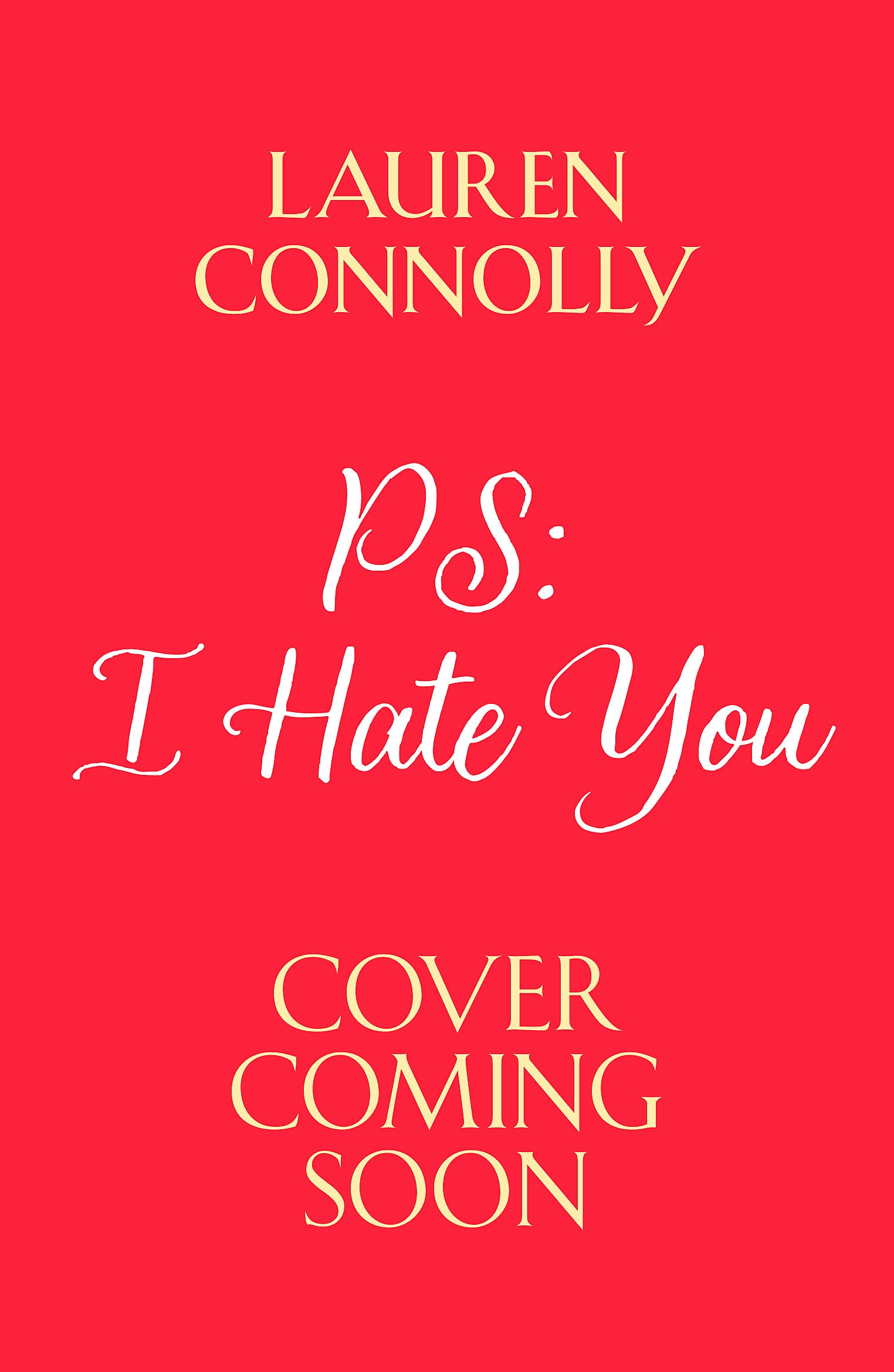 Product Image: PS: I Hate You