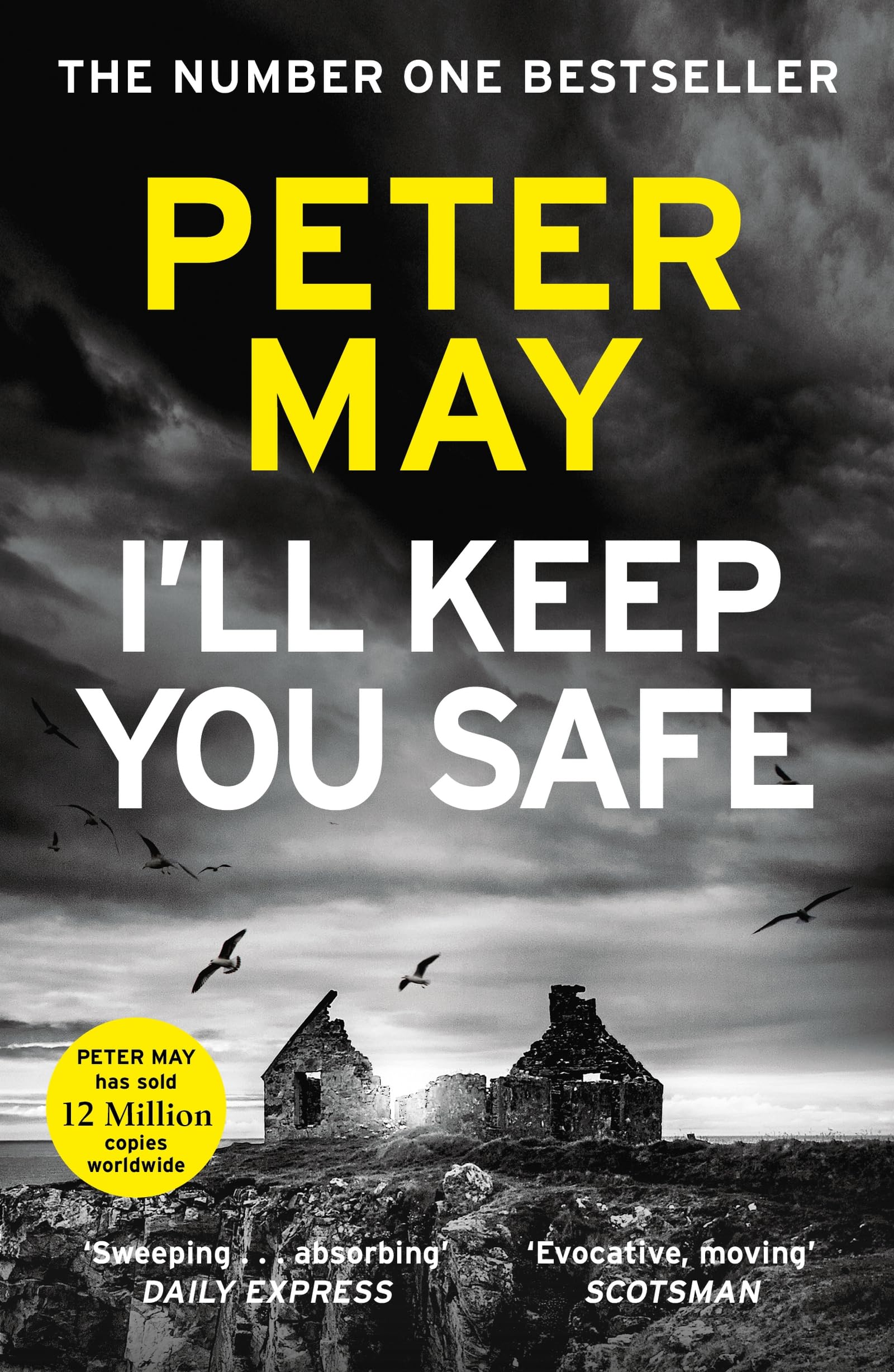 I'll Keep You Safe: A stunning standalone crime thriller from the incredible mind behind The Lewis Trilogy book
