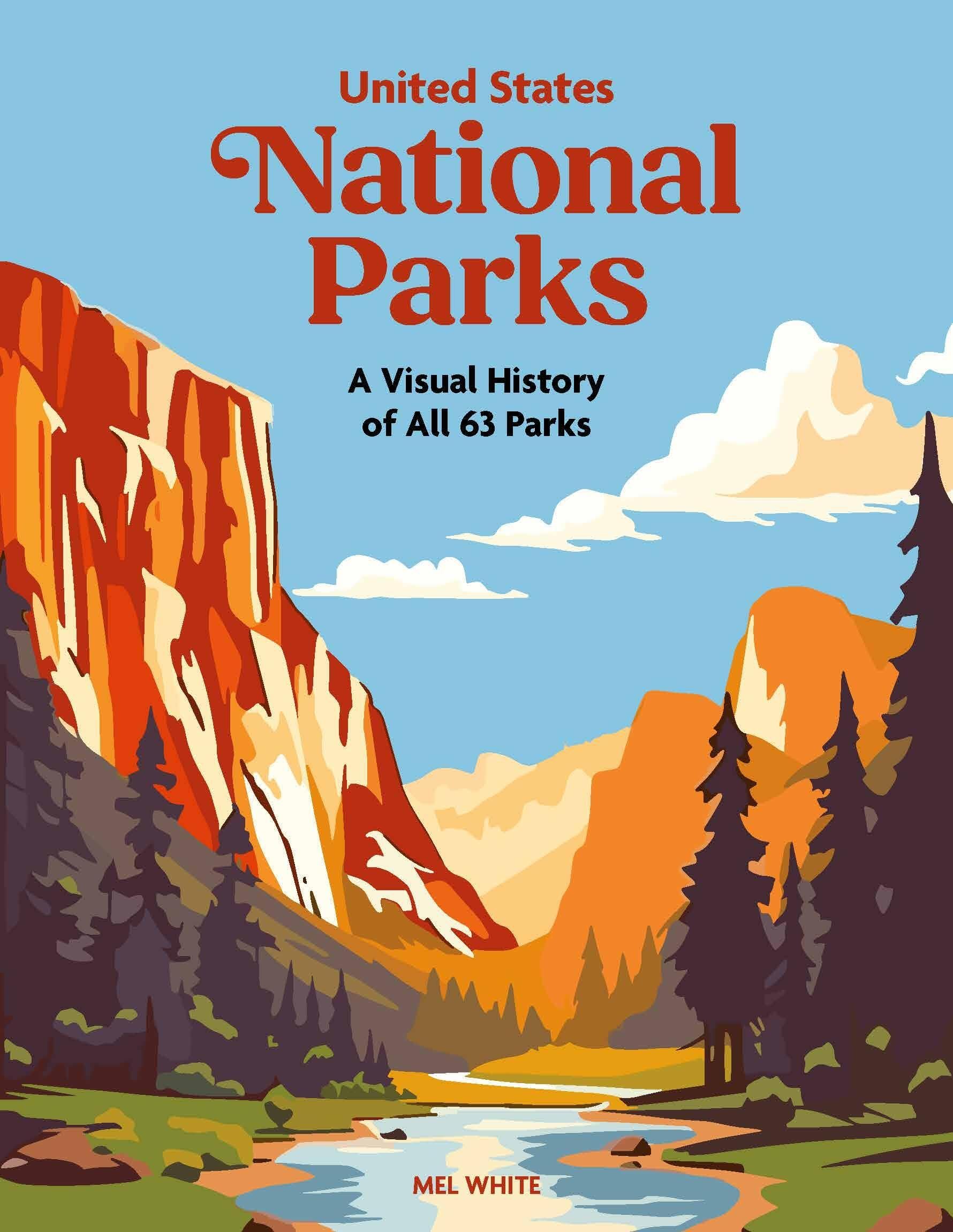 United States National Parks: A Visual History of all 63 Parks Mathematics