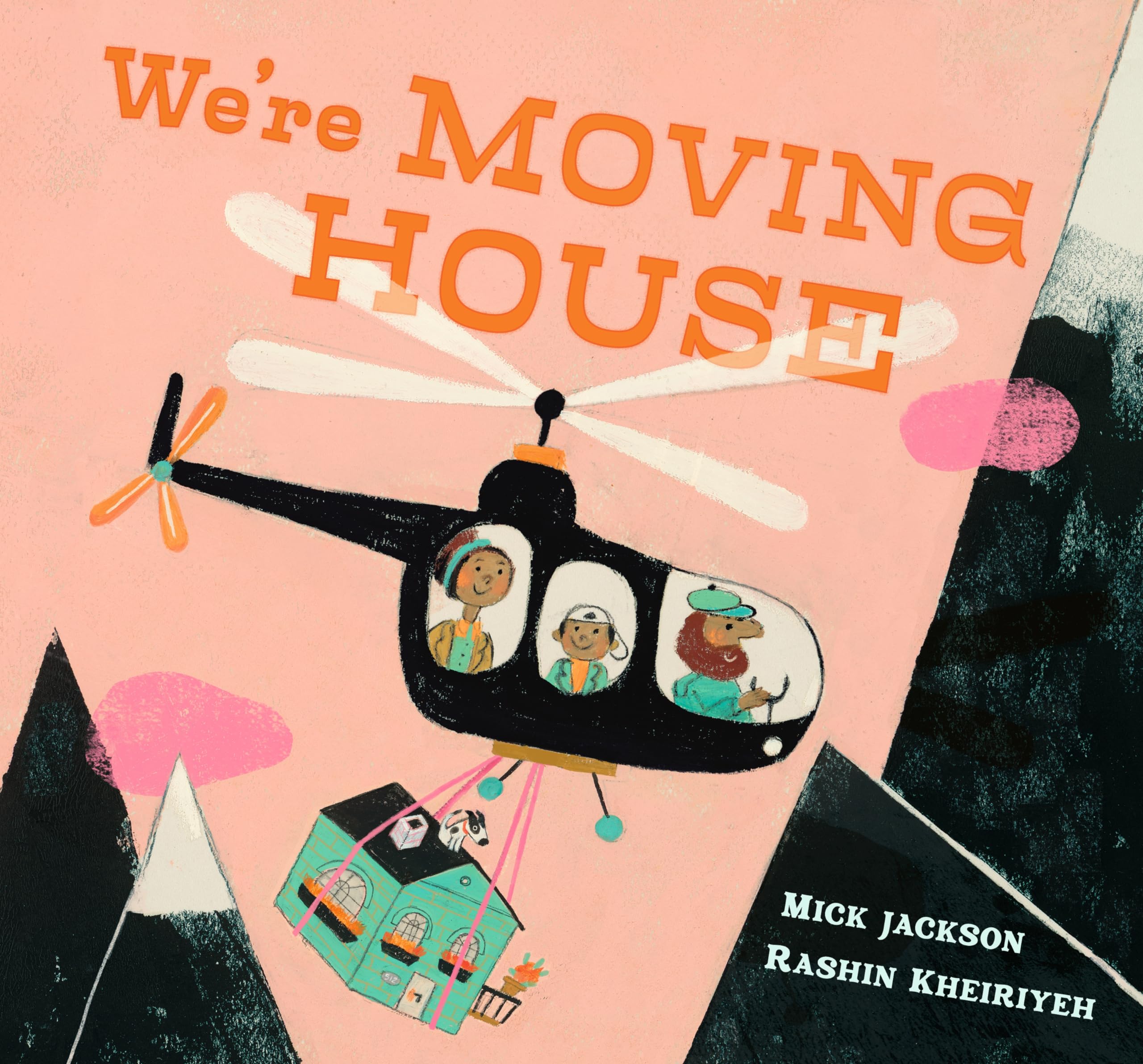 We're Moving House: A charming tale of adventure and hope from an award-winning duo Novels & Short Stories