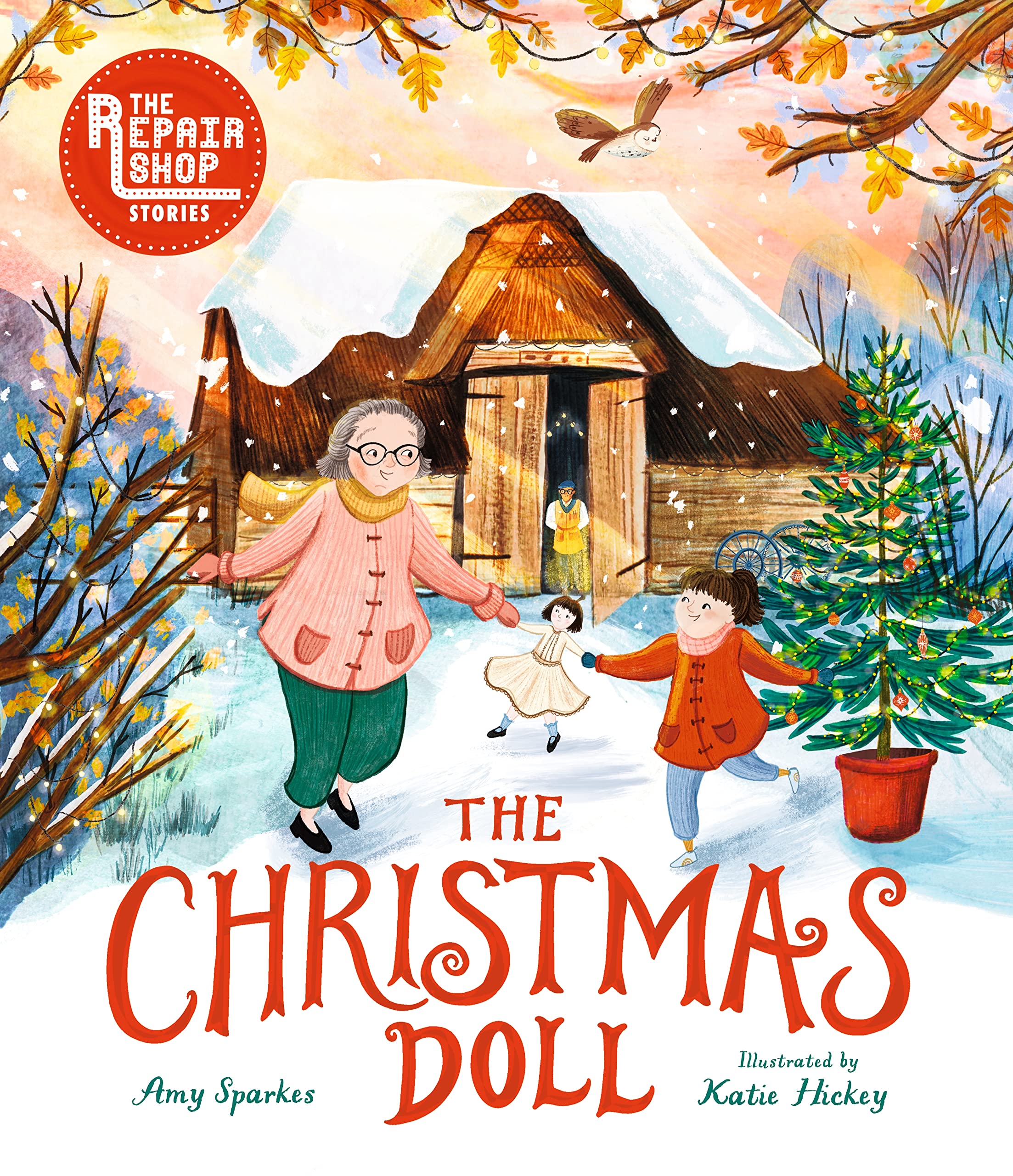 The Repair Shop Stories: The Christmas Doll Novels & Short Stories
