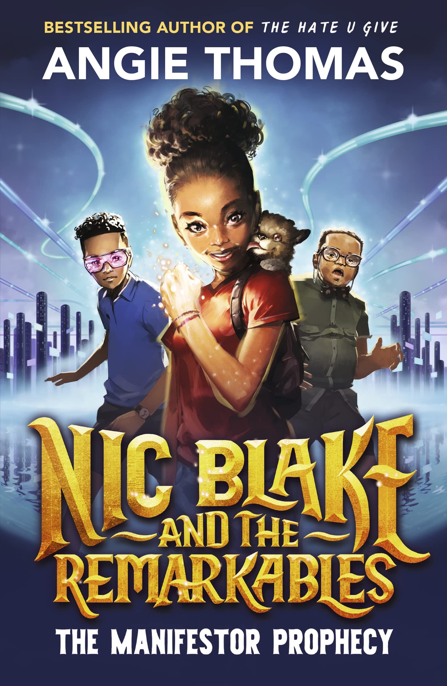 Nic Blake and the Remarkables: The Manifestor Prophecy Non-fiction