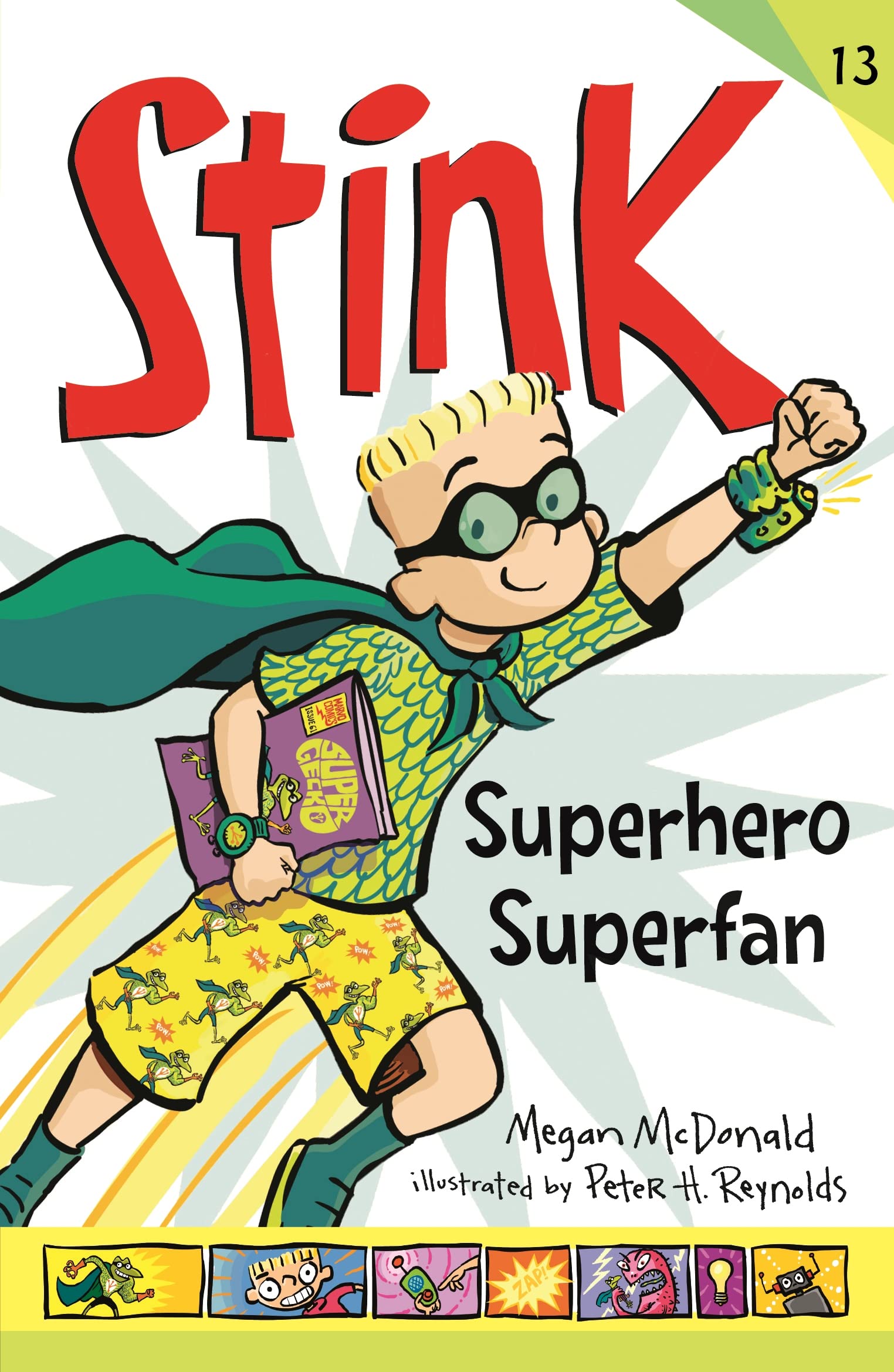 Stink: Superhero Superfan (Stink, 13) Novels & Short Stories
