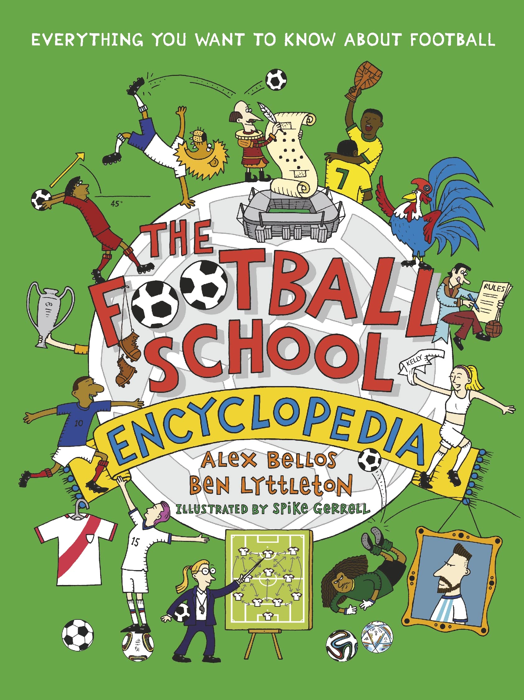 The Football School Encyclopedia Leisure & Fun