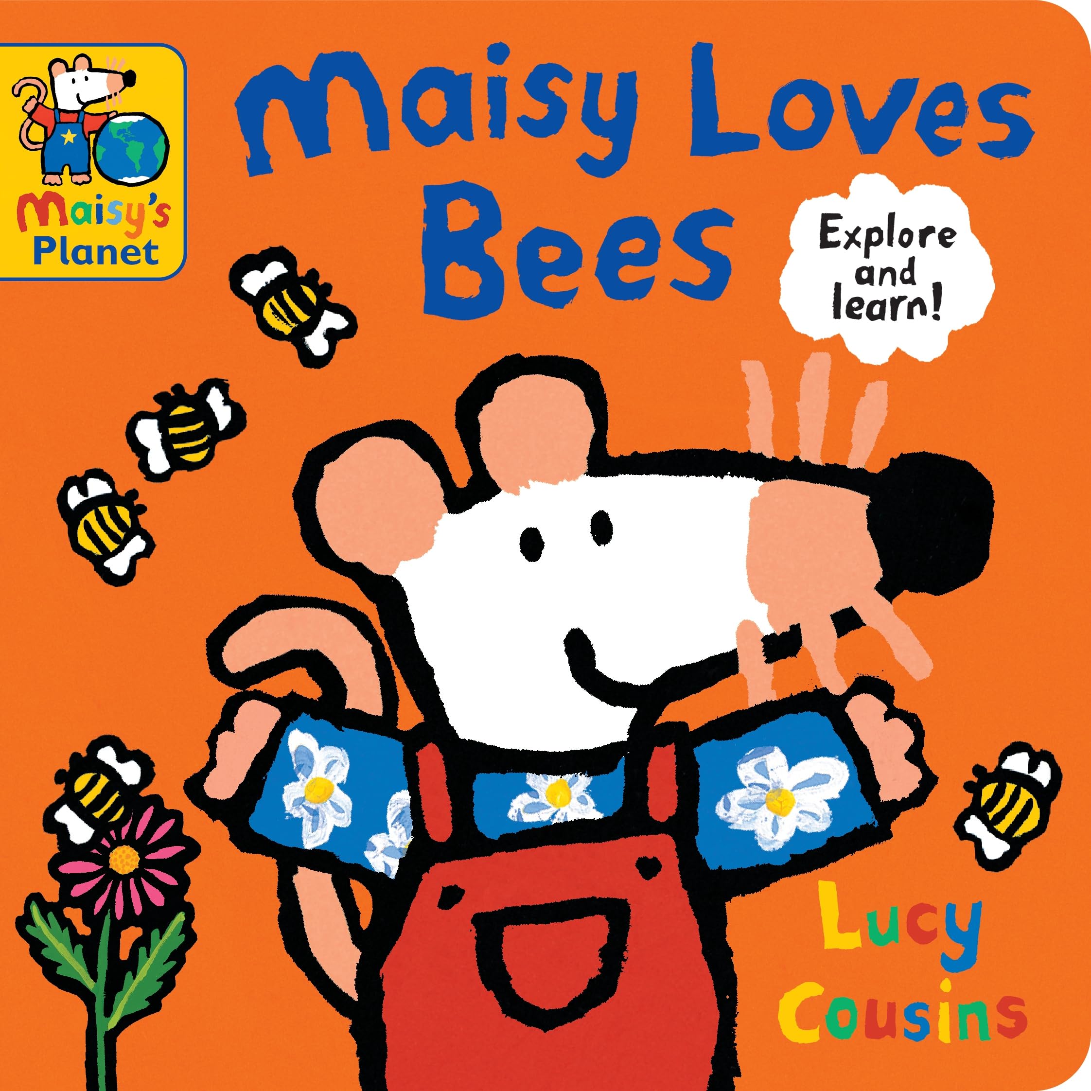 Maisy Loves Bees: A Maisy's Planet Book Parents & Children
