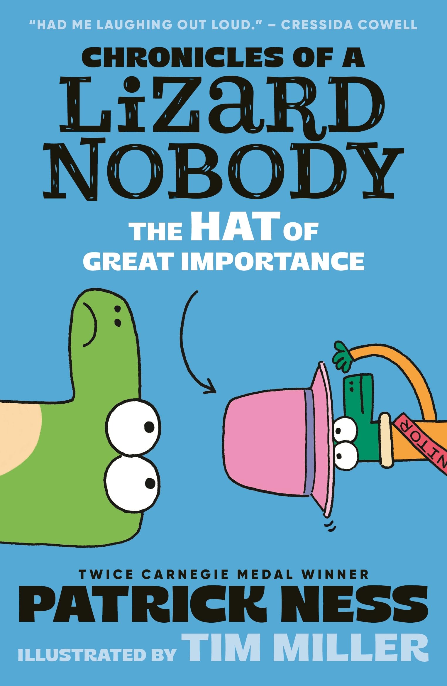 Chronicles of a Lizard Nobody: The Hat of Great Importance Non-fiction