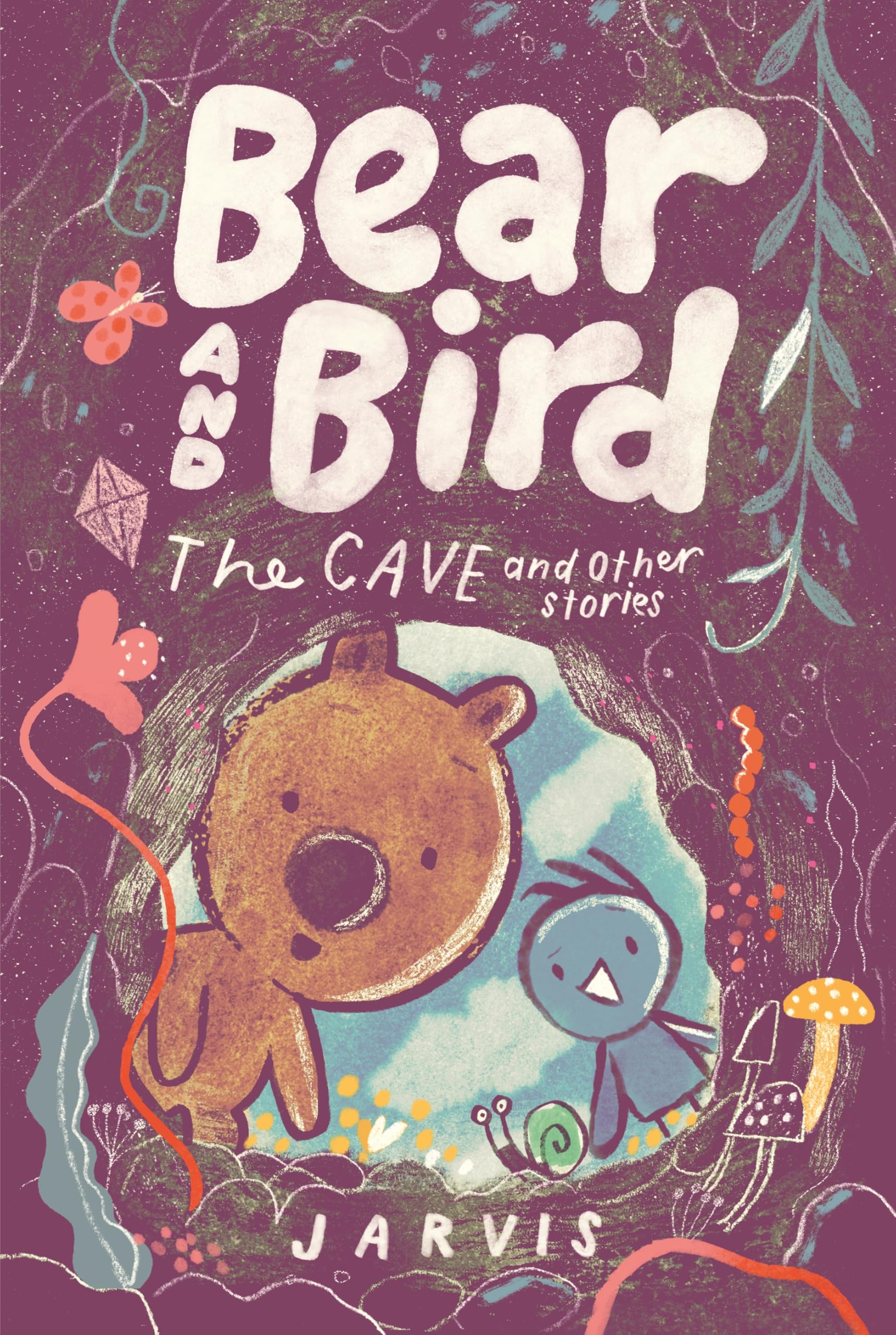 Bear and Bird: The Cave and Other Stories: Book 5 in the internationally successful series for children aged 5-7 from Jarvis (Bear and Bird, 5) Novels & Short Stories