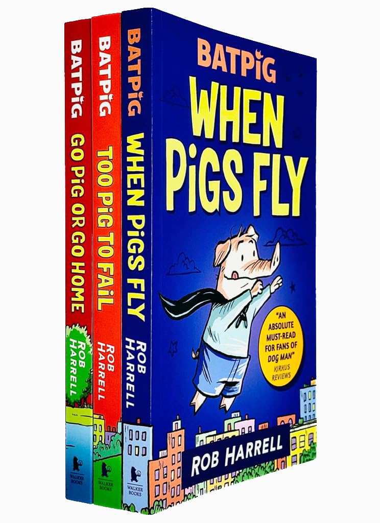 A Batpig Series 3 Books Collection Set By Rob Harrell (When Pigs Fly, Too Pig to Fail & Go Pig or Go Home) Non-fiction