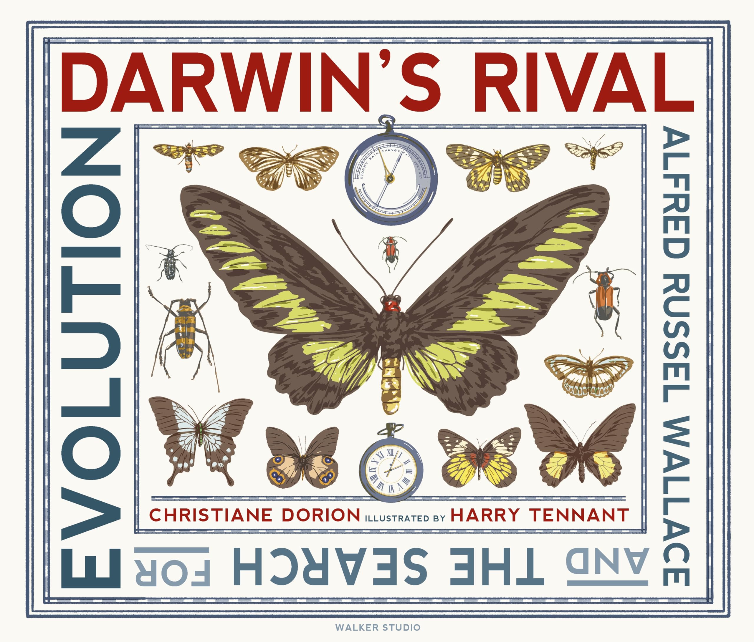 Darwin's Rival: Alfred Russel Wallace and the Search for Evolution Non-fiction