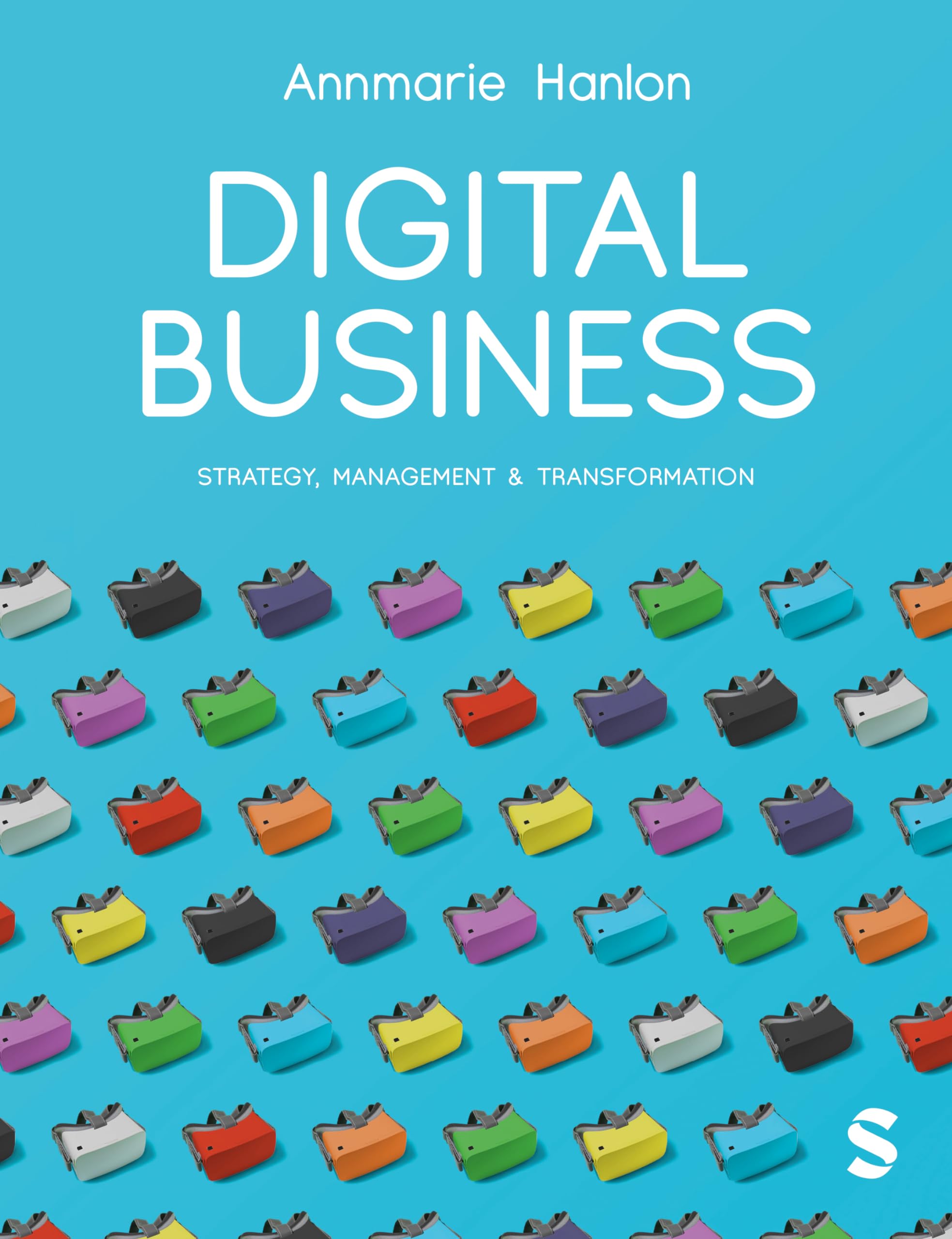 Digital Business: Strategy, Management & Transformation Law