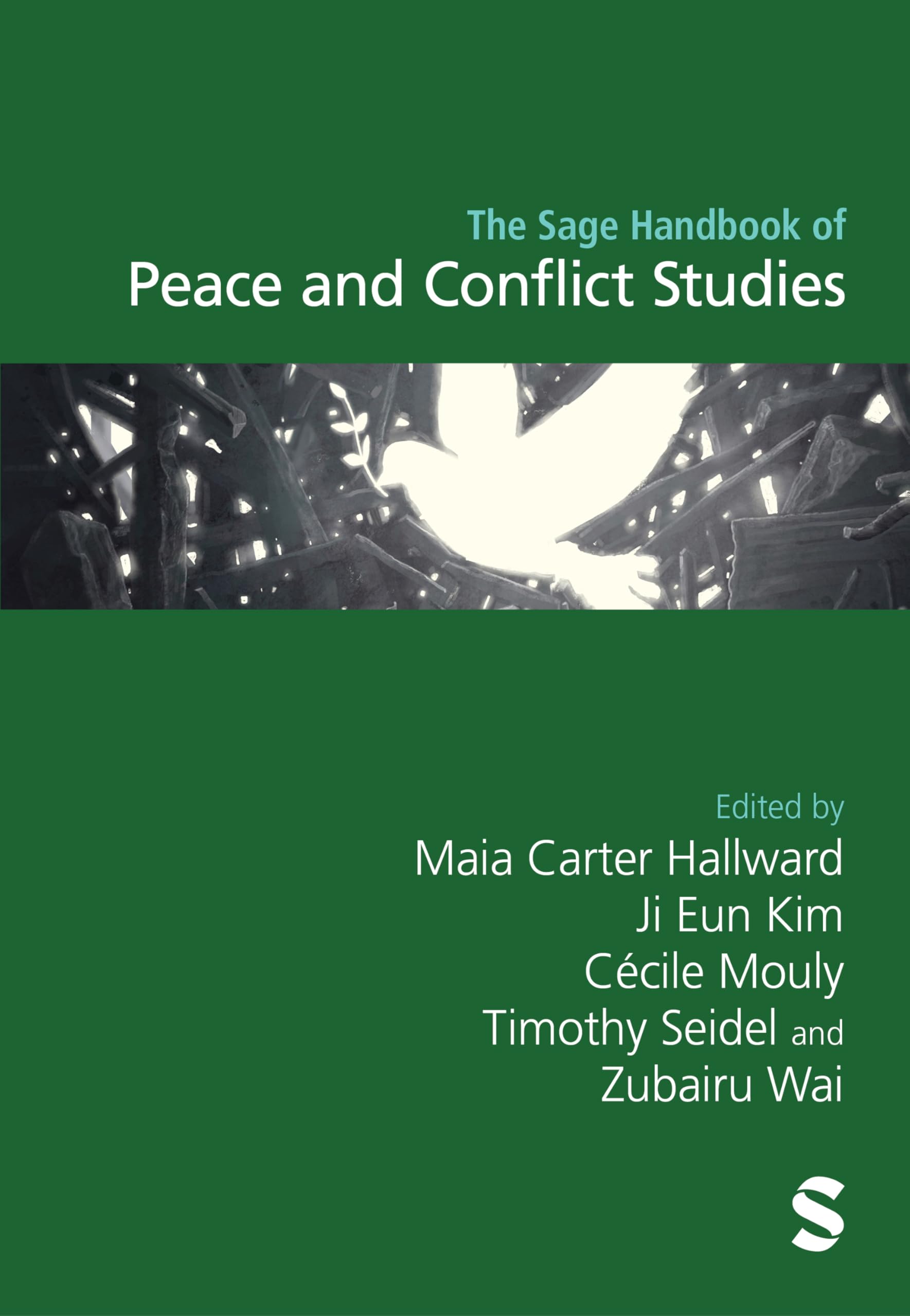 The Sage Handbook of Peace and Conflict Studies Law