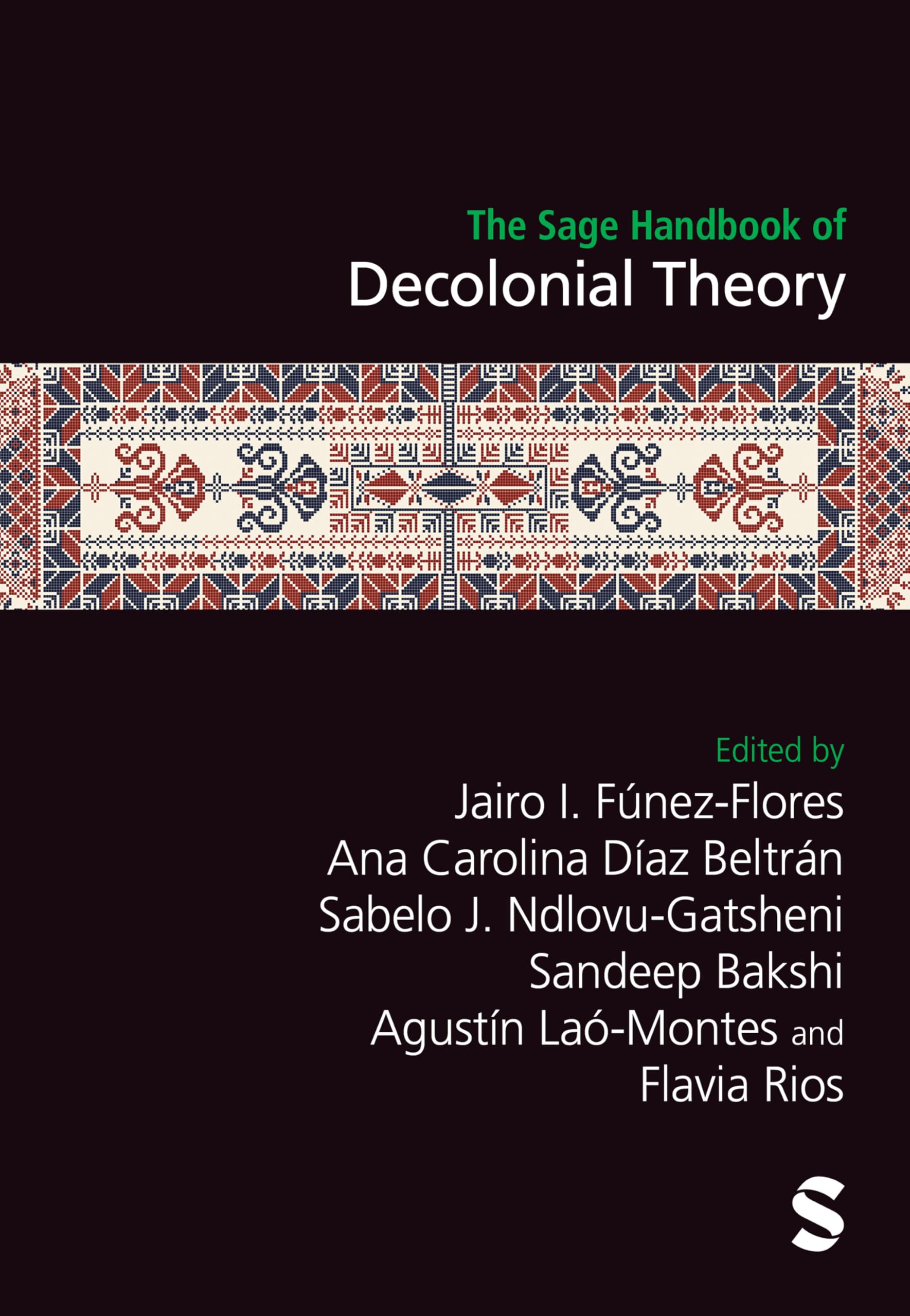 The Sage Handbook of Decolonial Theory Books