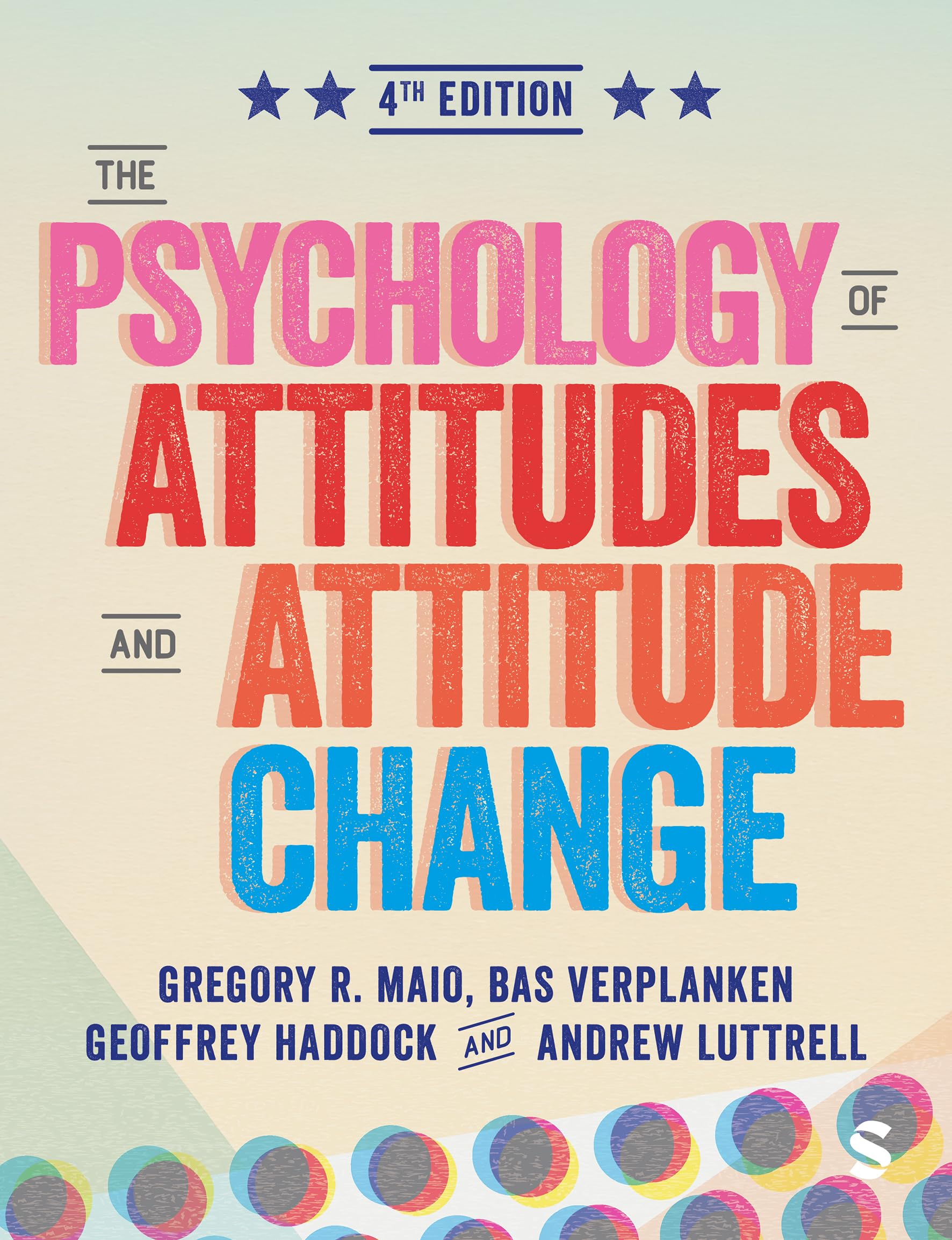 The Psychology of Attitudes and Attitude Change (Fourth Edition) Medicine