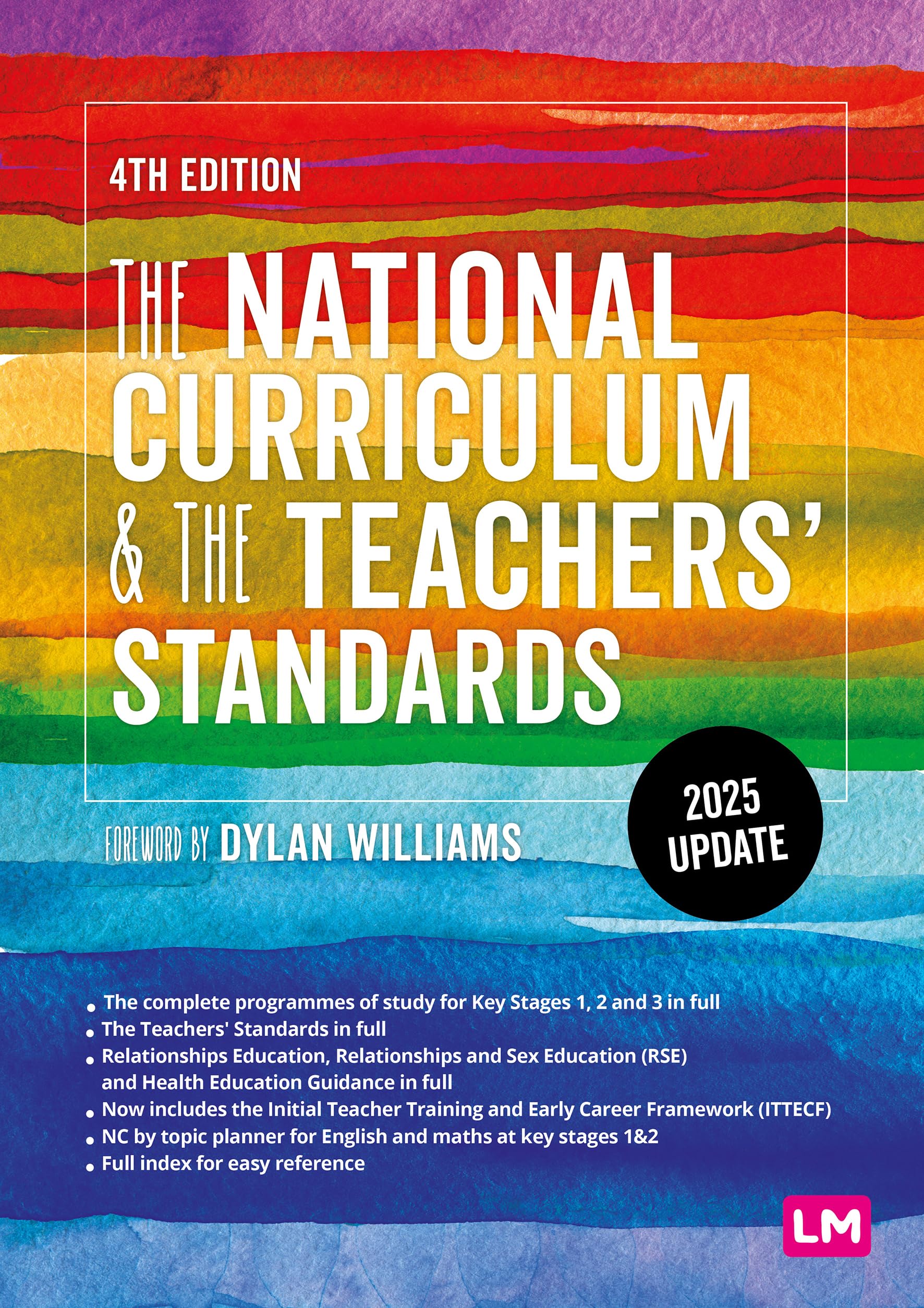 The National Curriculum and the Teachers' Standards (Fourth Edition) Education & Training
