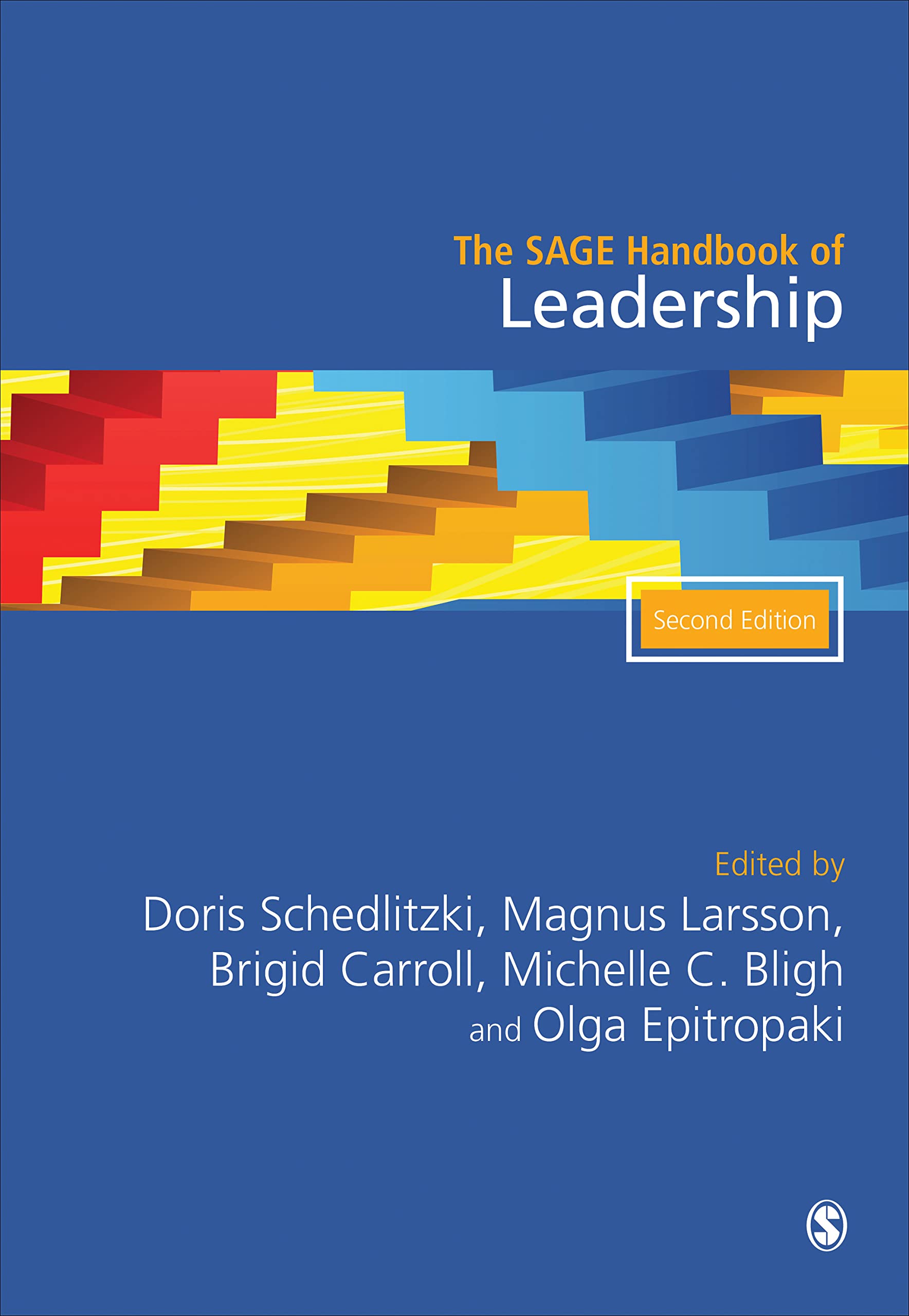 The SAGE Handbook of Leadership (The Sage Handbooks) Law
