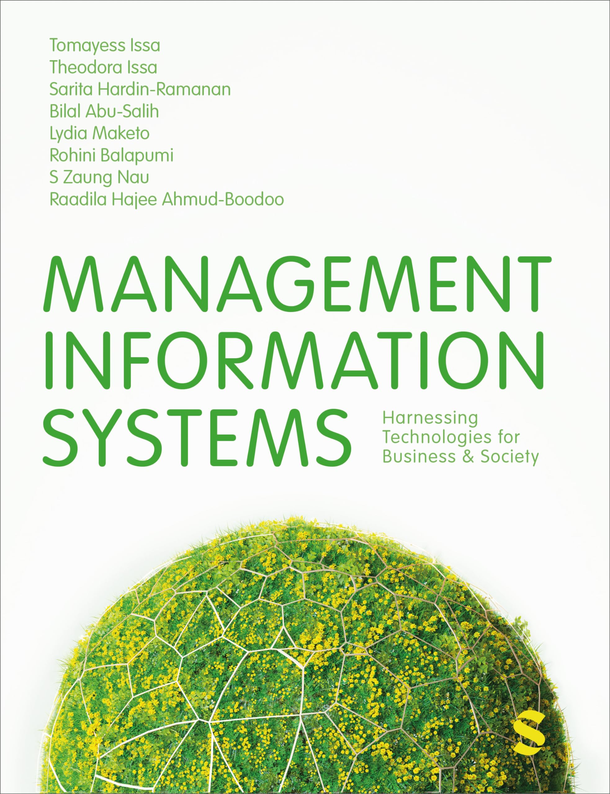 Management Information Systems: Harnessing Technologies for Business & Society Law
