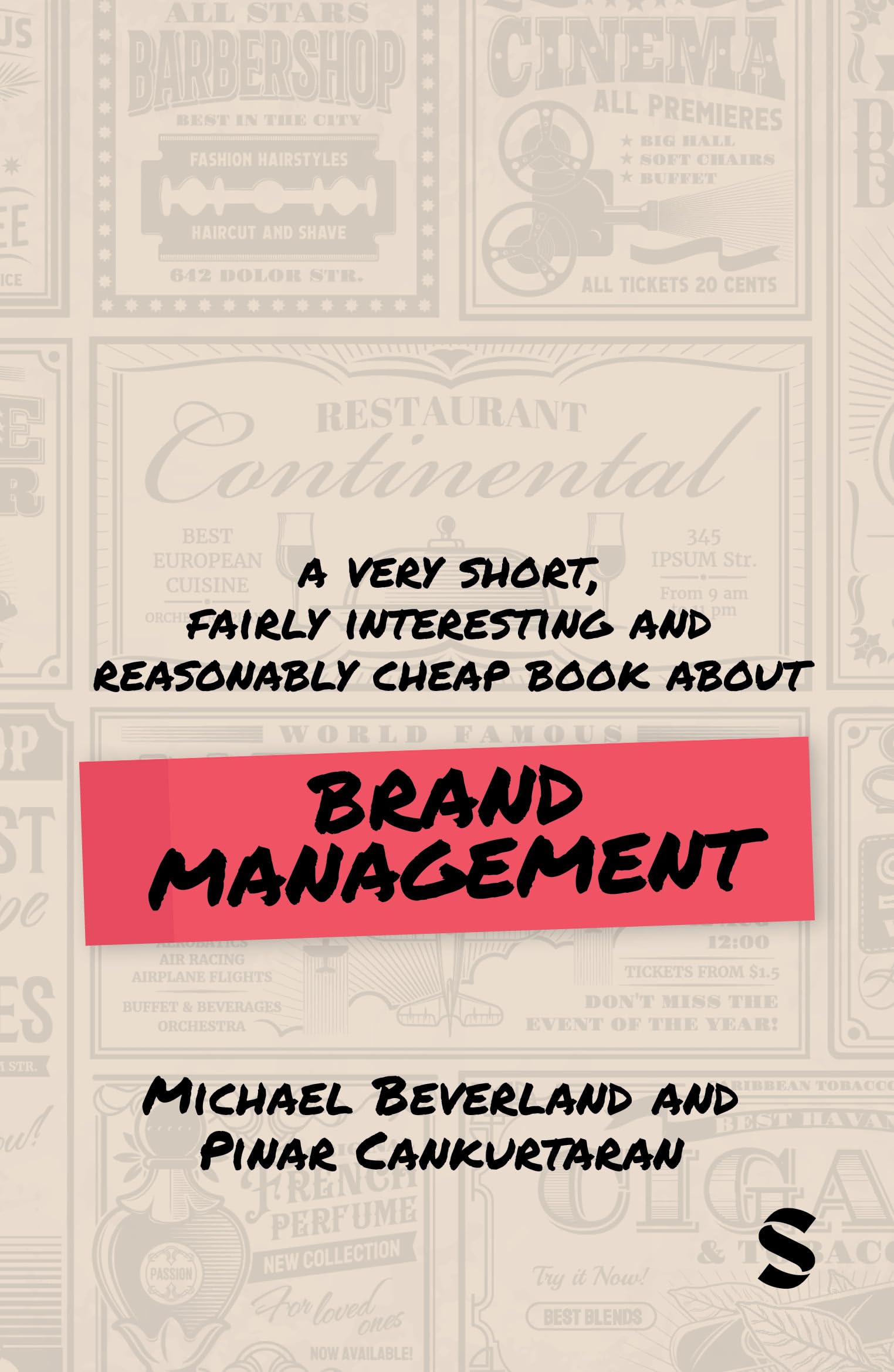 A Very Short, Fairly Interesting and Reasonably Cheap Book about Brand Management Business, Finance & Career